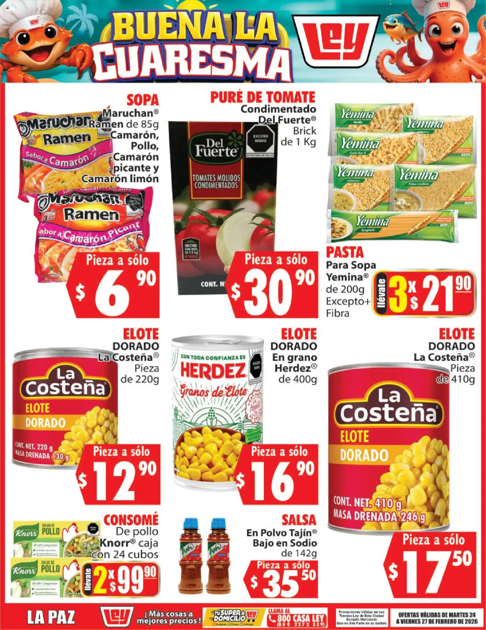 Nuevas ofertas de Casa Ley válidas en toda la República Mexicana desde el 24.02.2026. ¡Encuentra las mejores ofertas en Casa Ley folleto Buena la Cuaresma! | Página: 8 | Productos: Pollo, Sopa, Pasta, Tomates