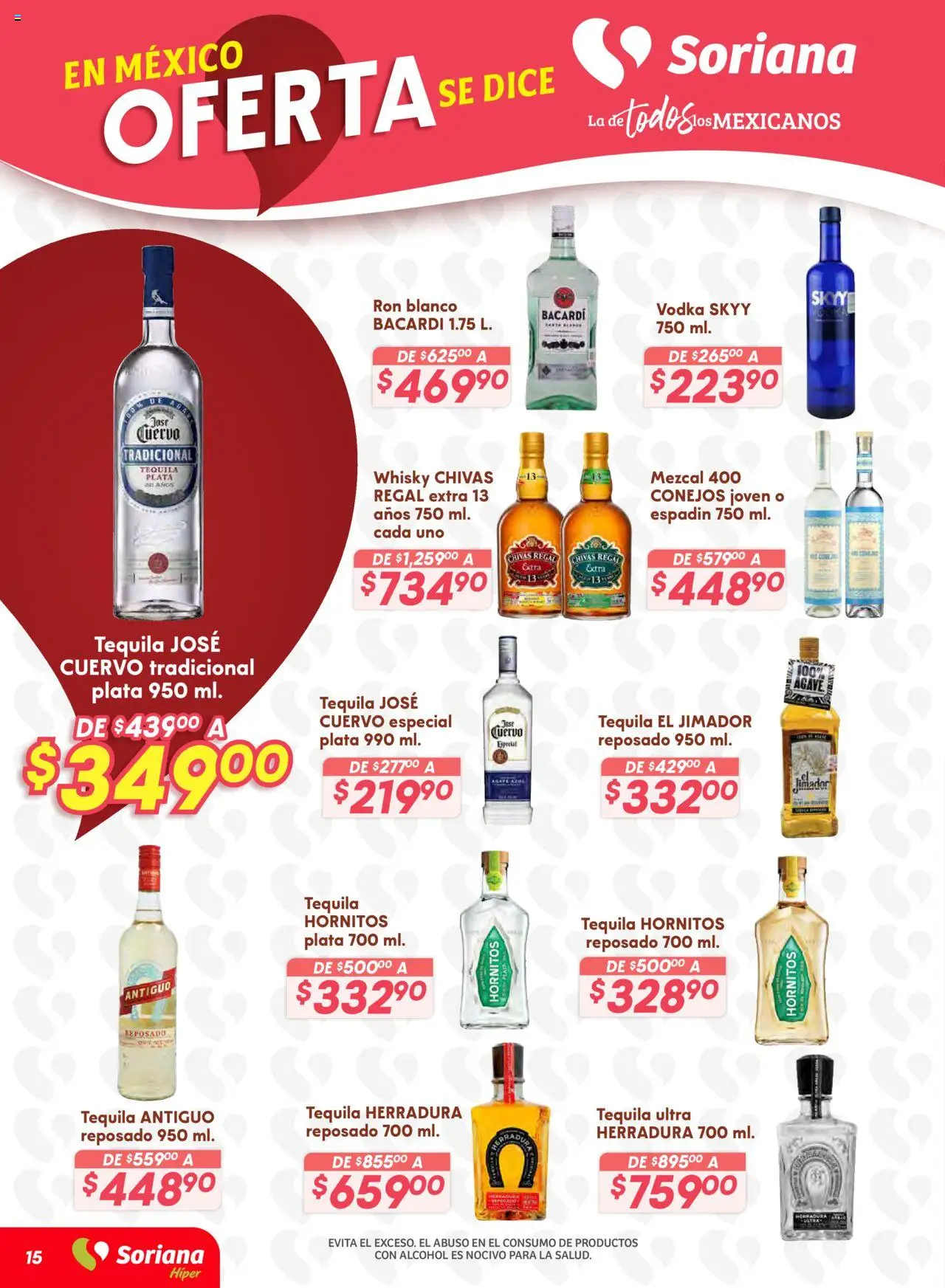 Nuevas ofertas de Soriana válidas en toda la República Mexicana desde el 16.10.2025. ¡Encuentra las mejores ofertas en Soriana - Preciazazaso Híper: Frontera BCN, Son! | Página: 15 | Productos: Tequila, Vodka, Whisky