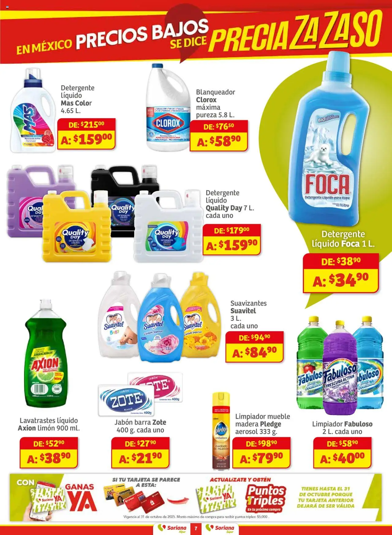 Nuevas ofertas de Soriana válidas en toda la República Mexicana desde el 01.08.2025. ¡Encuentra las mejores ofertas en Soriana - Preciazazaso Súper Frontera Chi, Coah, Tamaulipas! | Página: 7 | Productos: Detergente, Limón, Limpiador, Jabón