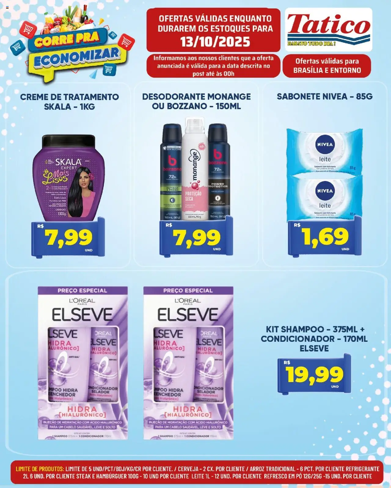 Tatico Folheto - válido de 13.10.2025 | Página: 13 | Produtos: Shampoo, Condicionador, Selador, Desodorante
