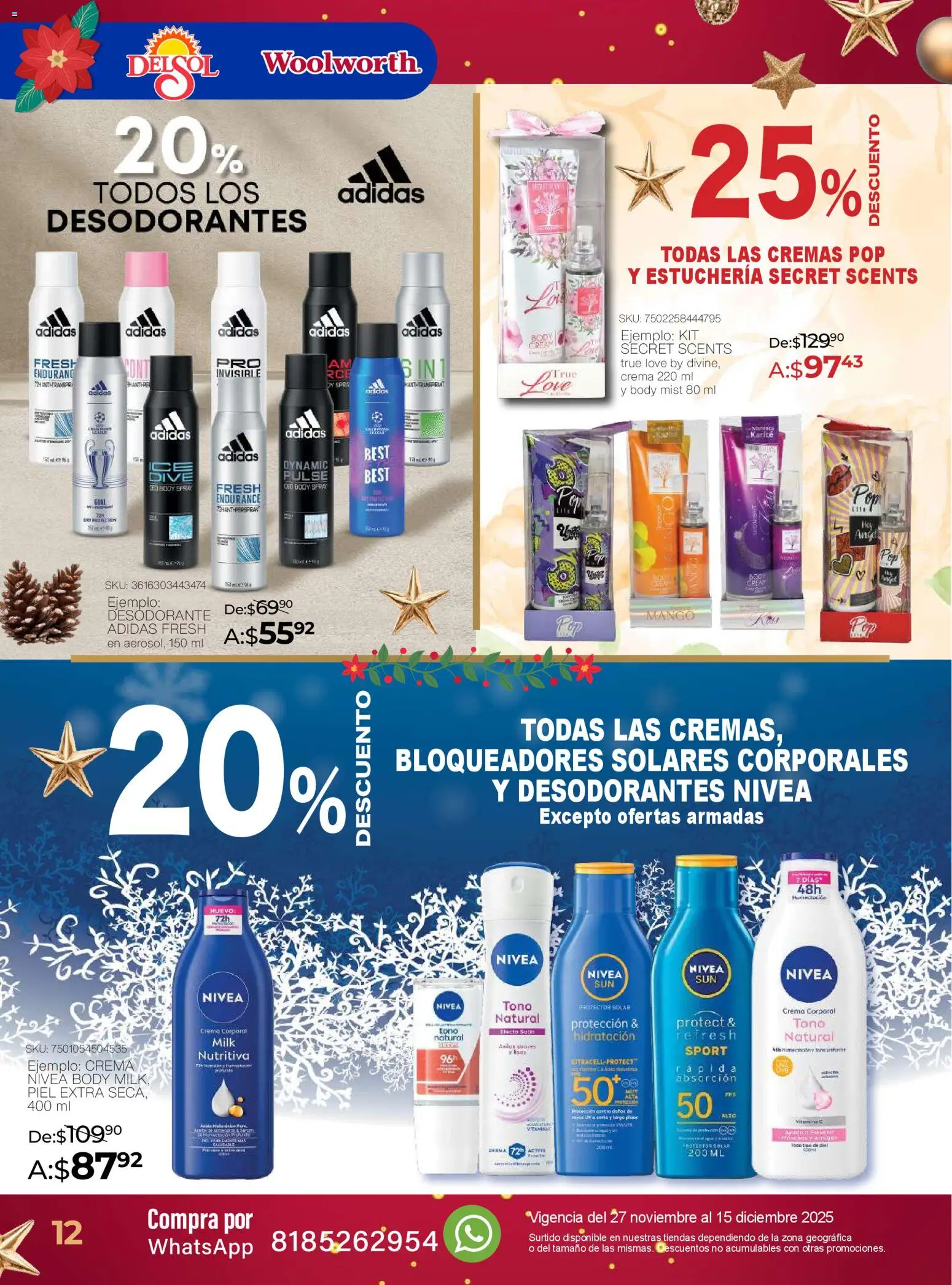 Nuevas ofertas de Del Sol y Woolworth válidas en toda la República Mexicana desde el 27.11.2025. ¡Encuentra las mejores ofertas en Del Sol y Woolworth catálogo Belleza Diciembre ! | Página: 12 | Productos: Crema, Huevo, Mango, Protector solar
