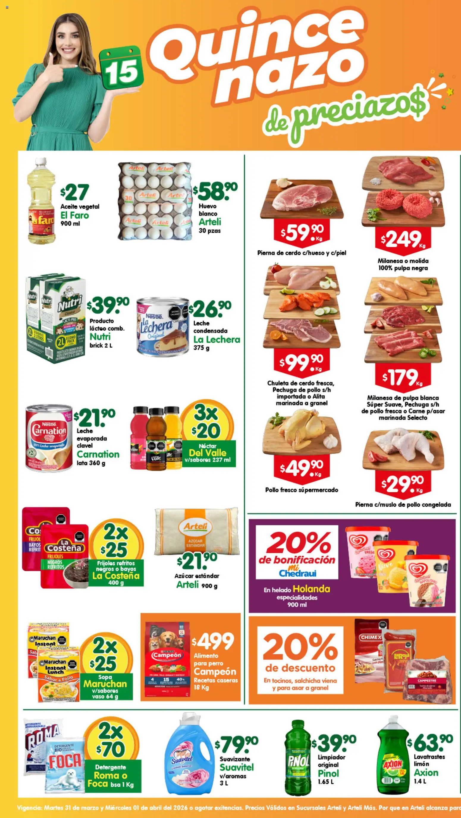 Nuevas ofertas de Arteli válidas en toda la República Mexicana desde el 31.03.2026. ¡Encuentra las mejores ofertas en Arteli folleto Valles! | Página: 1 | Productos: Milanesa, Suavizante, Limpiador, Helado