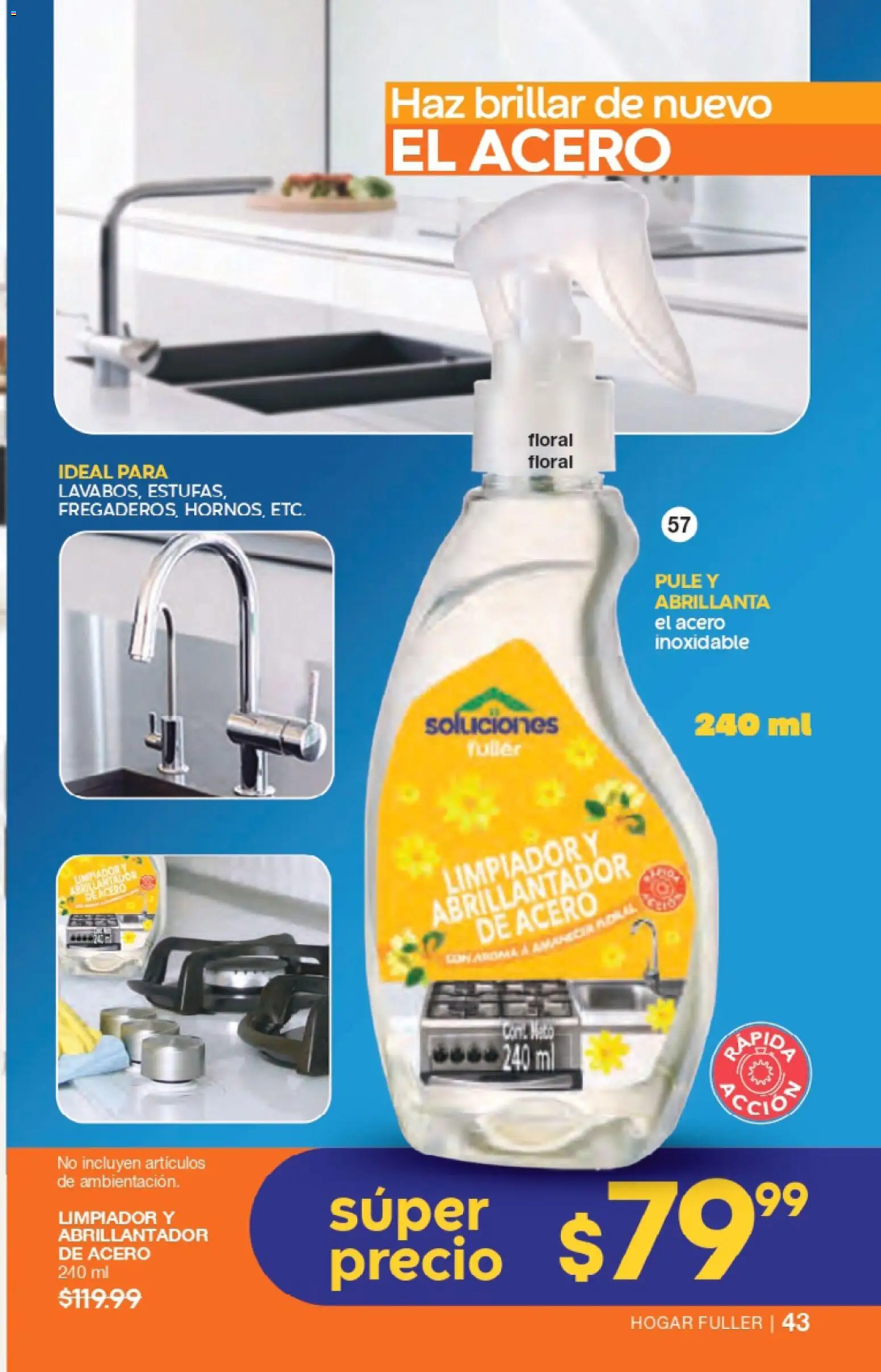 Nuevas ofertas de Fuller válidas en toda la República Mexicana desde el 04.02.2026. ¡Encuentra las mejores ofertas en Fuller campaña 22 2026! | Página: 45