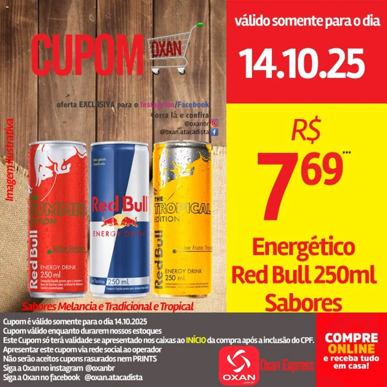 Oxan Atacadista Folheto - válido de 14.10.2025 | Página: 9 | Produtos: Melancia, Energético