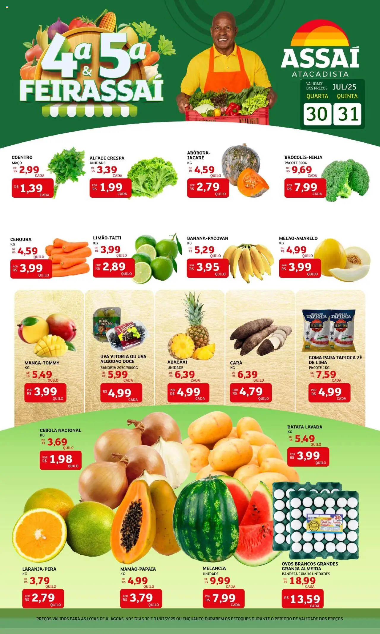 Assaí Atacadista Folheto - válido de 30.07.2025 | Página: 1 | Produtos: Melancia, Tapioca, Ovos, Bandeja