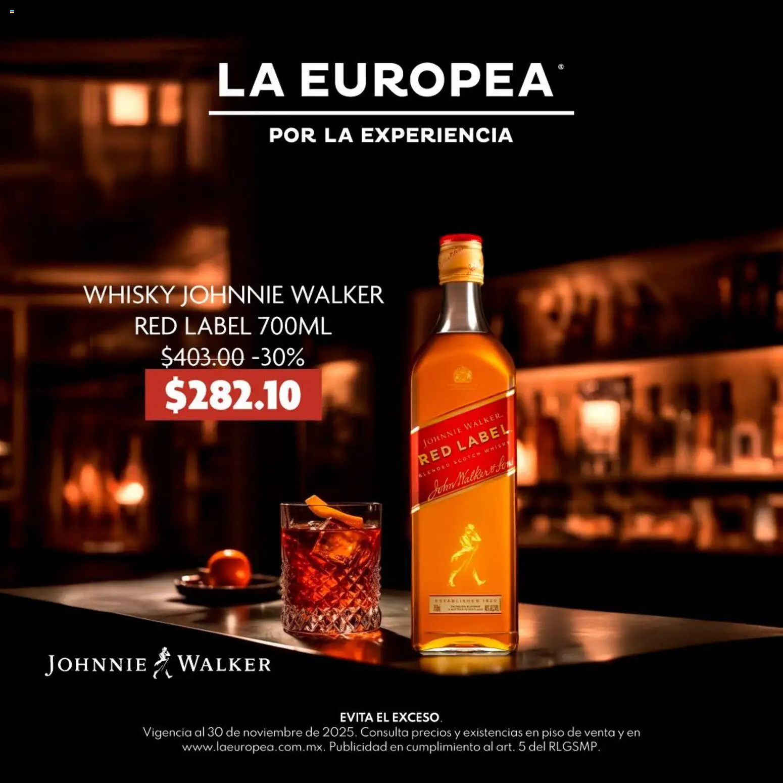Nuevas ofertas de La Europea válidas en toda la República Mexicana desde el 27.11.2025. ¡Encuentra las mejores ofertas en La Europea catálogo Whiskey Johnnie Walker! | Página: 1 | Productos: Whisky