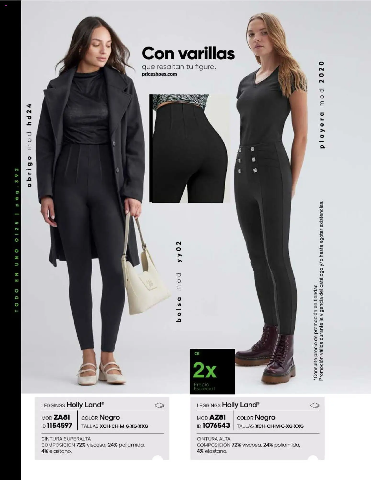 Nuevas ofertas de Price Shoes válidas en toda la República Mexicana desde el 27.10.2025. ¡Encuentra las mejores ofertas en Price Shoes catálogo Todo en uno! | Página: 392 | Productos: Abrigo, Leggings, Bolsa, Playera