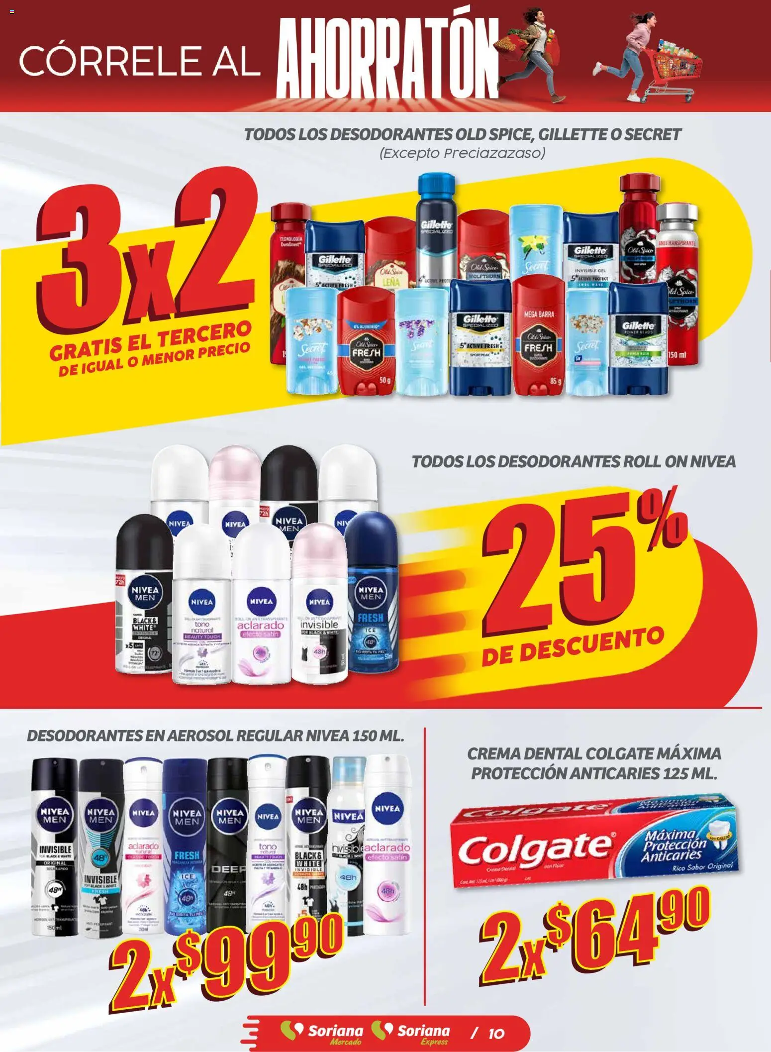 Nuevas ofertas de Soriana válidas en toda la República Mexicana desde el 30.10.2025. ¡Encuentra las mejores ofertas en Soriana - Ahorratón Soriana Mercado Nacional! | Página: 10 | Productos: Antitranspirante, Crema, Barra