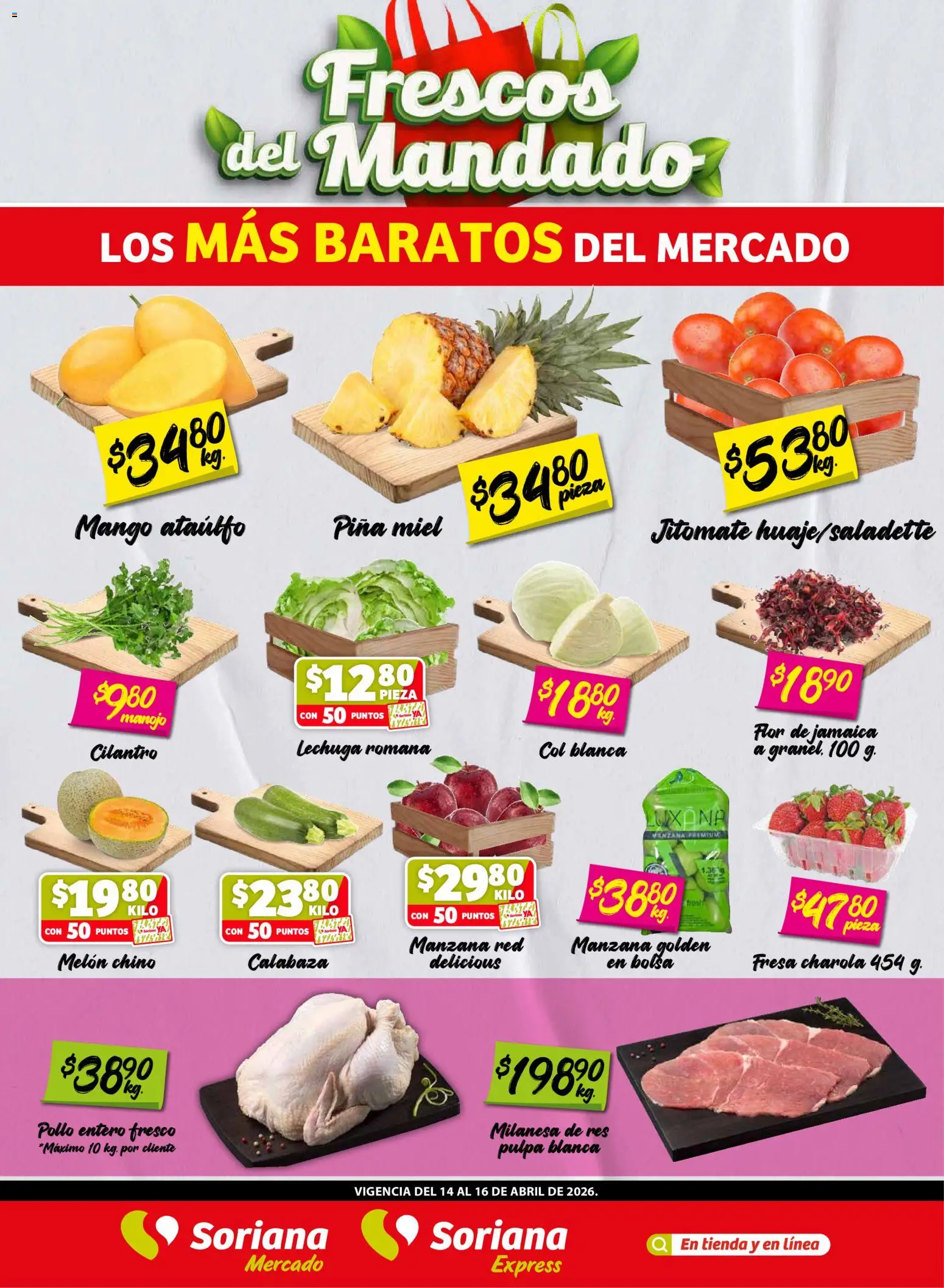 Nuevas ofertas de Soriana válidas en toda la República Mexicana desde el 14.04.2026. ¡Encuentra las mejores ofertas en Soriana Frescos del Mandado Mercado: Ver, Tab, Chis, Camp, Yuc y Q. Roo! | Página: 1 | Productos: Fresa, Milanesa, Lechuga, Piña