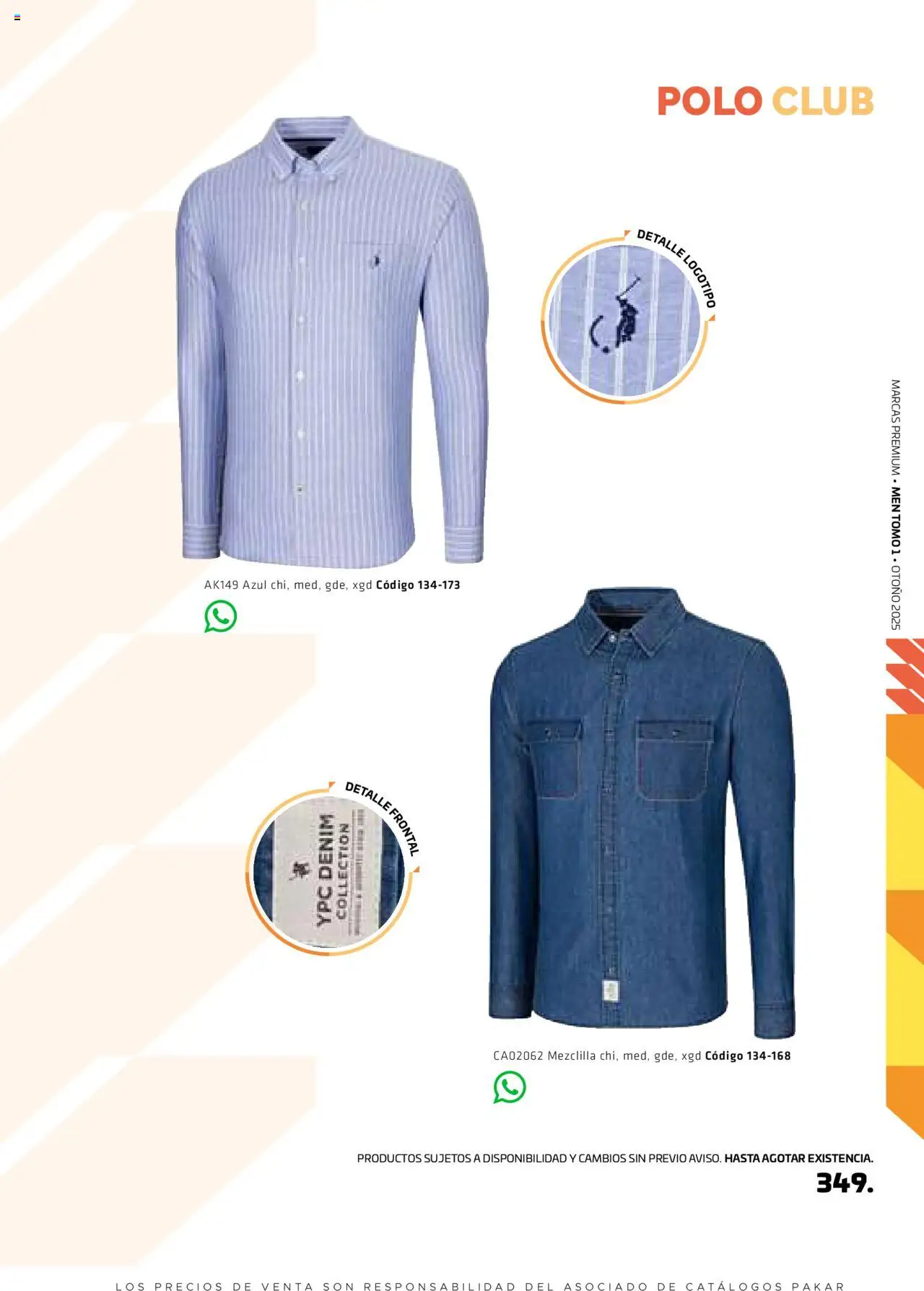 Nuevas ofertas de SC Pakar válidas en toda la República Mexicana desde el 29.08.2025. ¡Encuentra las mejores ofertas en SC Pakar - Catálogo Otoño Men Tomo 1! | Página: 349