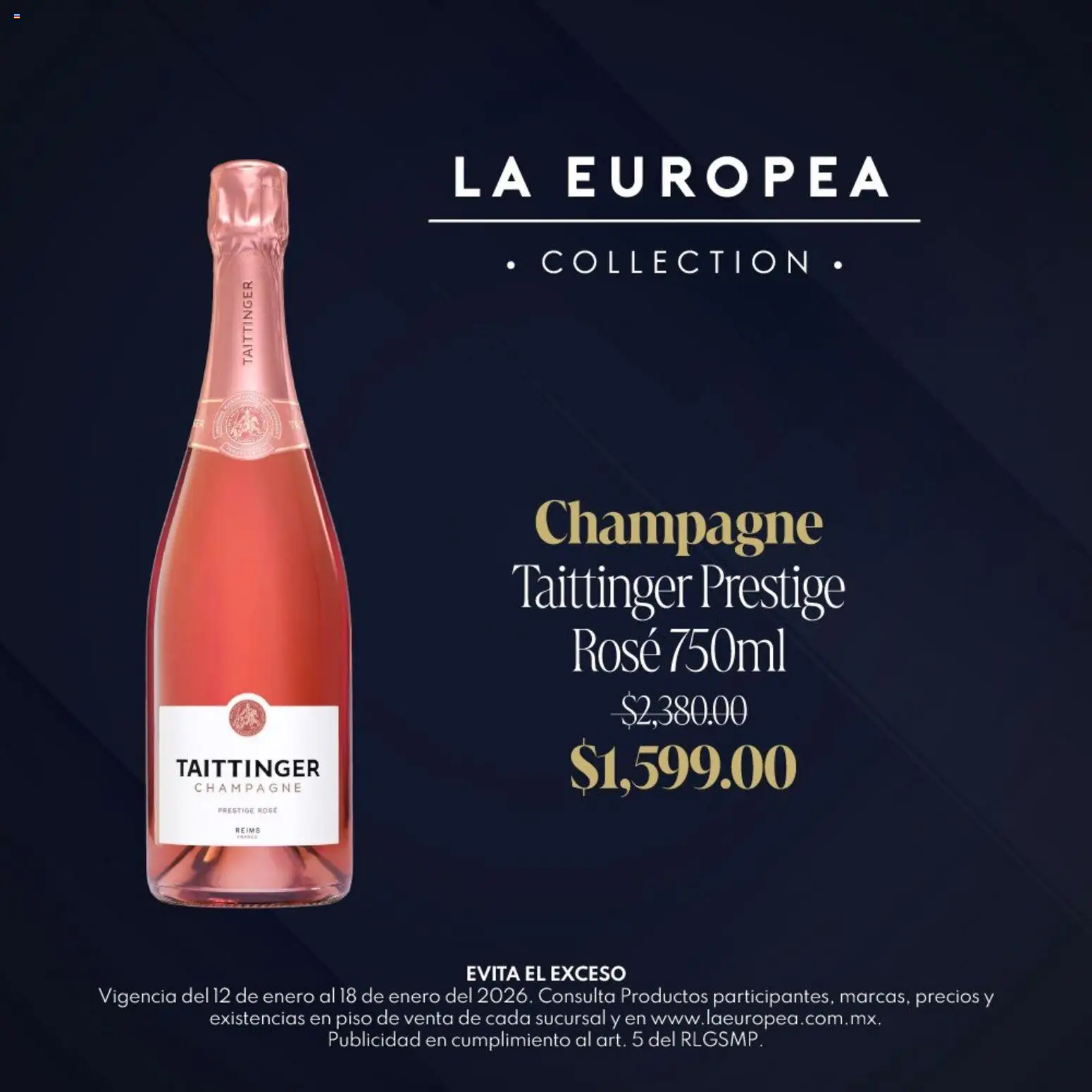 Nuevas ofertas de La Europea válidas en toda la República Mexicana desde el 12.01.2026. ¡Encuentra las mejores ofertas en La Europea catálogo Vino precio especial! | Página: 1 | Productos: Champagne