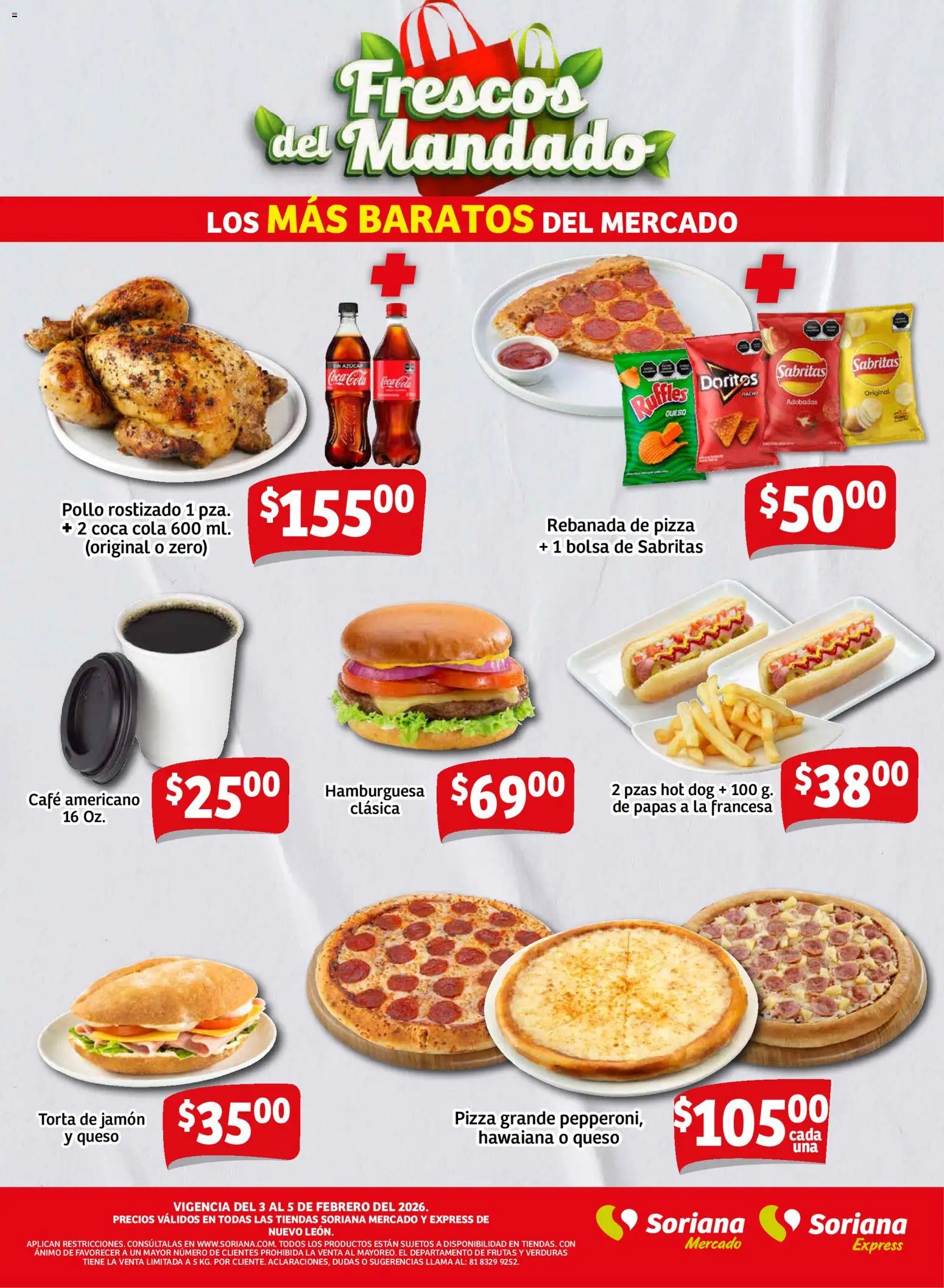 Nuevas ofertas de Soriana válidas en toda la República Mexicana desde el 03.02.2026. ¡Encuentra las mejores ofertas en Soriana - Frescos del Mandado Mercado: Nuevo León! | Página: 3