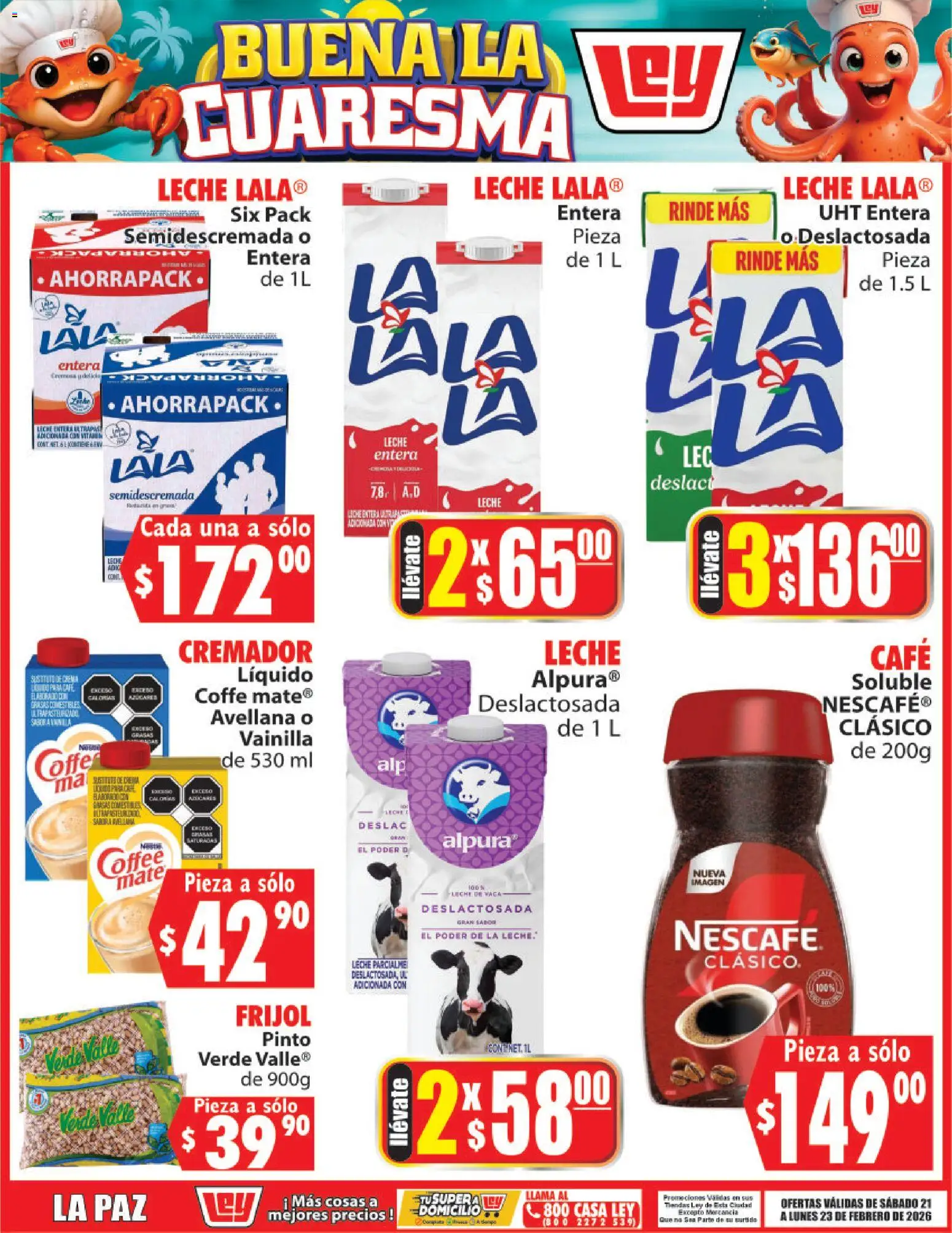 Nuevas ofertas de Casa Ley válidas en toda la República Mexicana desde el 21.02.2026. ¡Encuentra las mejores ofertas en Casa Ley folleto Buena la Cuaresma! | Página: 3 | Productos: Leche, Café