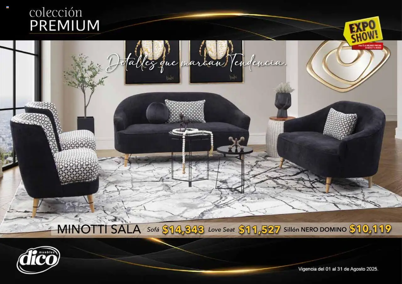 Nuevas ofertas de Muebles Dico válidas en toda la República Mexicana desde el 01.08.2025. ¡Encuentra las mejores ofertas en Muebles Dico - Catálogo Expo Show Premium Agosto! | Página: 55 | Productos: Sofá, Sillón