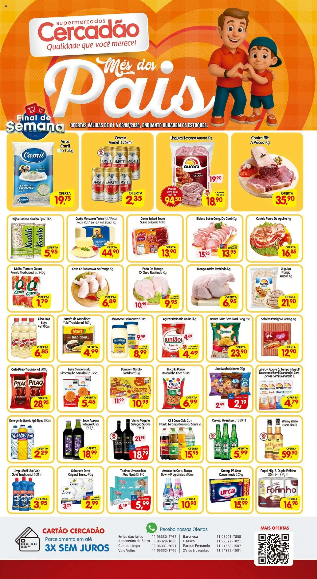Cercadão Folheto - válido de 01.08.2025 | Página: 1 | Produtos: Salsicha, Dove, Maionese, Mussarela