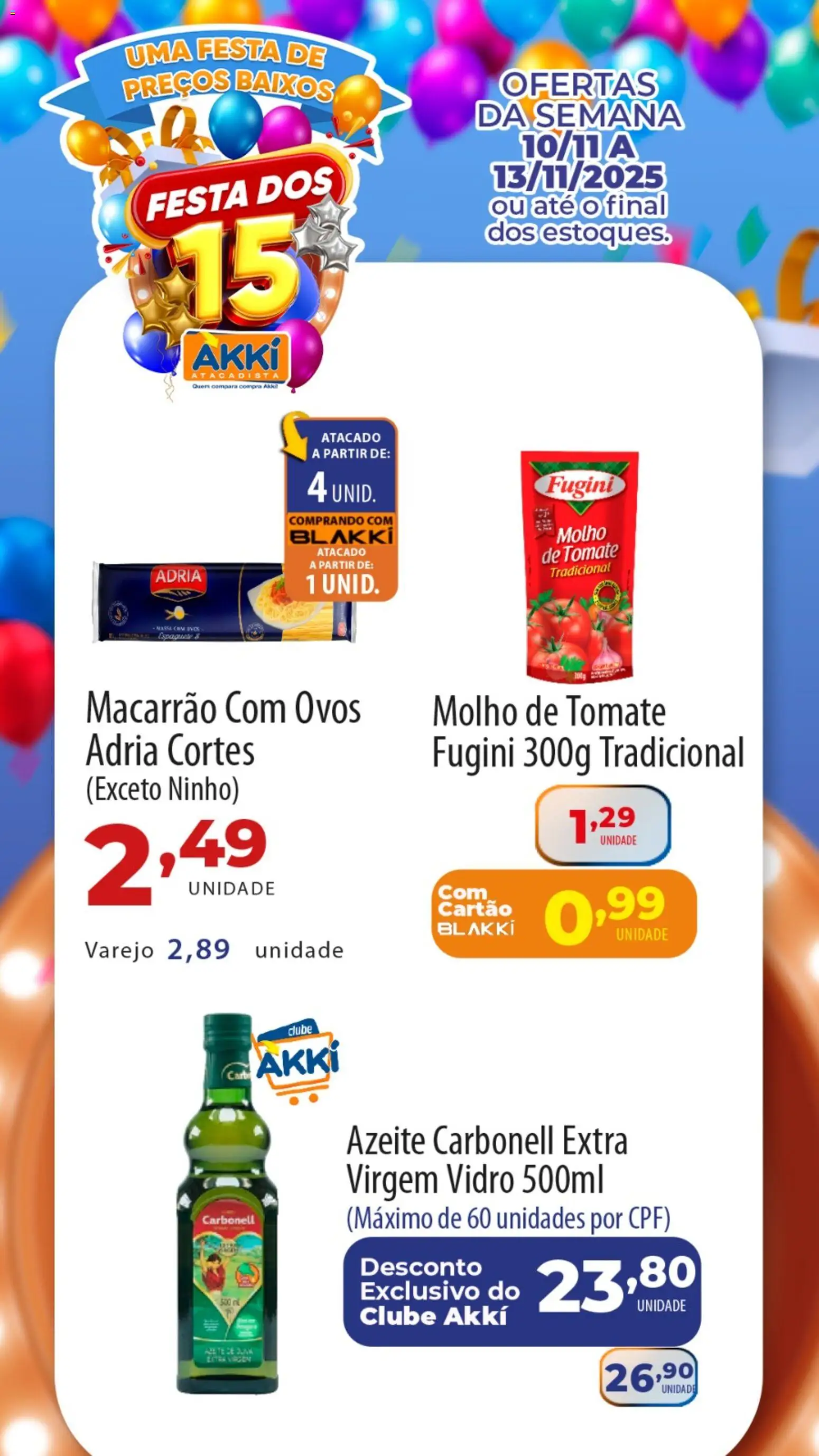 Akki Atacadista Folheto - válido de 10.11.2025 | Página: 2 | Produtos: Molho de tomate, Ovos, Macarrão, Azeite