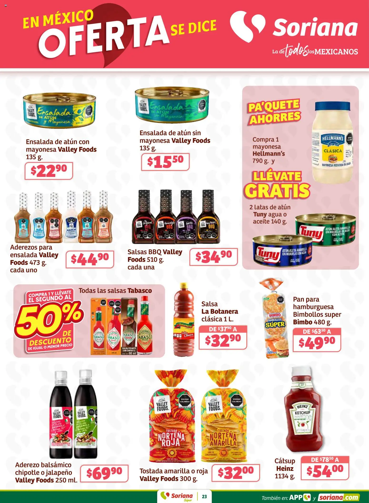 Nuevas ofertas de Soriana válidas en toda la República Mexicana desde el 29.01.2026. ¡Encuentra las mejores ofertas en Soriana - Preciazazaso Súper: Chih, Coah, Dur, NL, SLP, Tamps, Zac! | Página: 23 | Productos: Mayonesa, Agua, Catsup, Ensalada