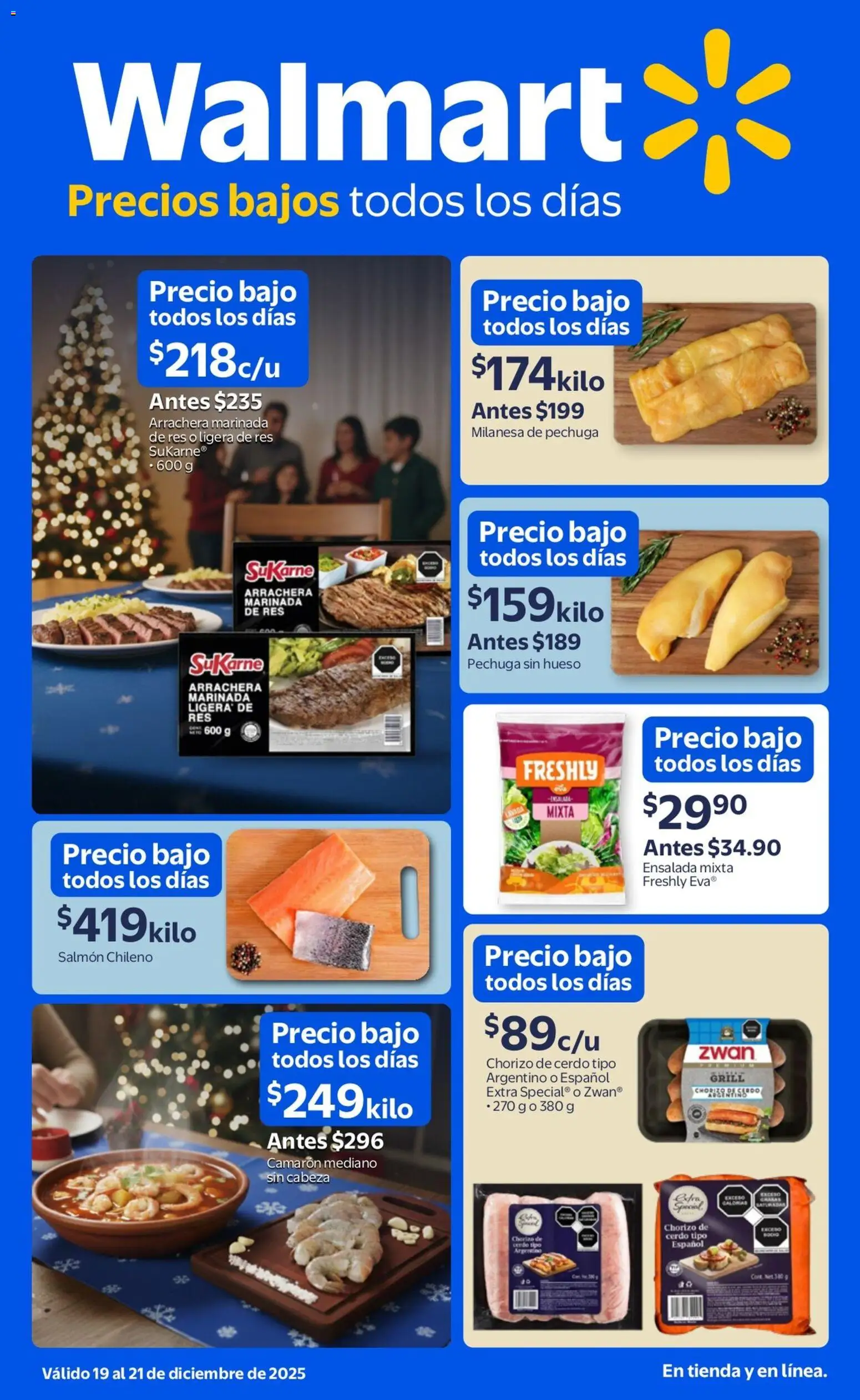 Nuevas ofertas de Walmart válidas en toda la República Mexicana desde el 19.12.2025. ¡Encuentra las mejores ofertas en Walmart catálogo Ofertas! | Página: 1 | Productos: Milanesa, Cerdo, Chorizo, Ensalada