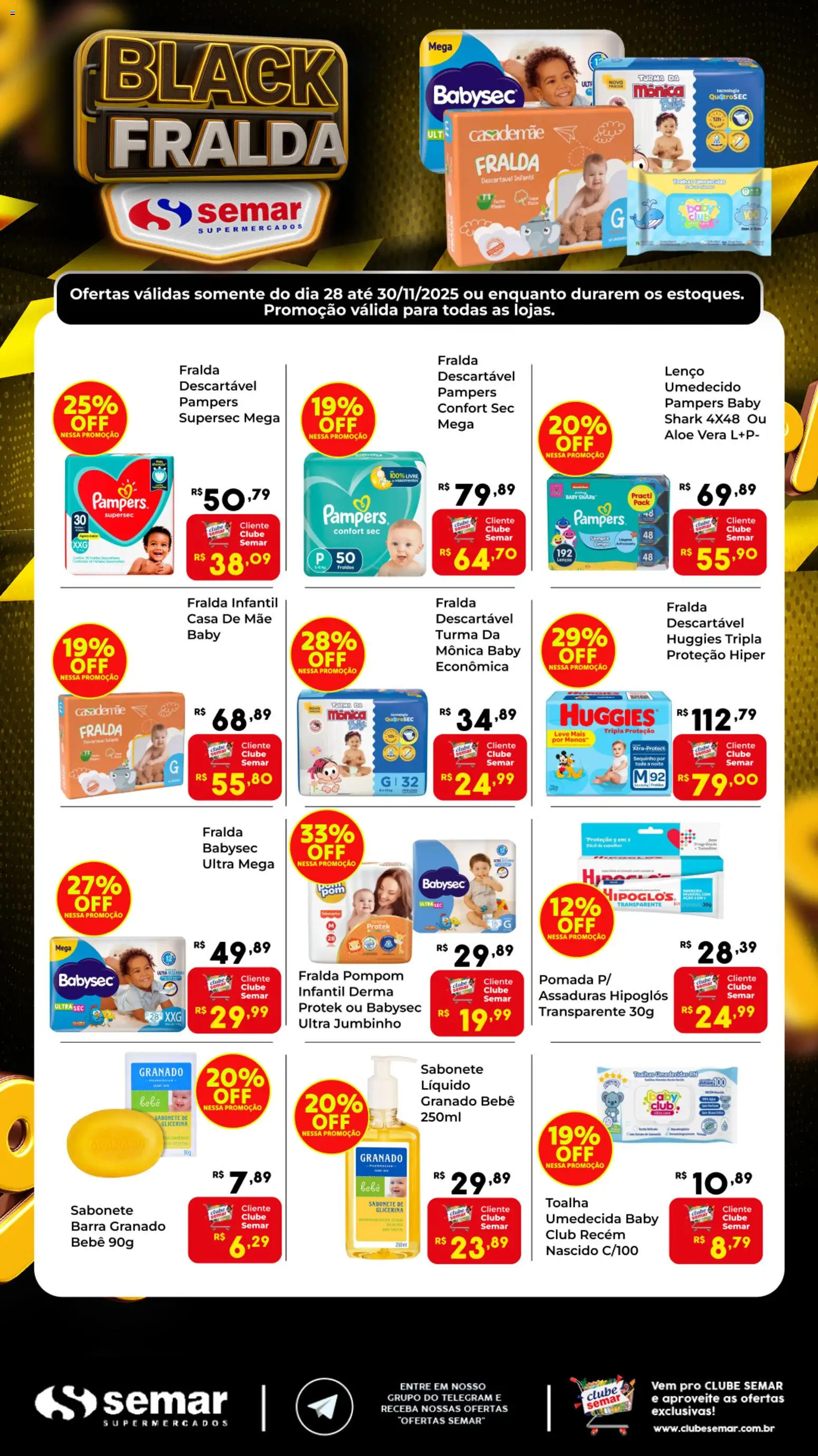 Semar Supermercado Folheto - válido de 28.11.2025 | Página: 1 | Produtos: Hipoglós, Pampers, Lenço, Sabonete