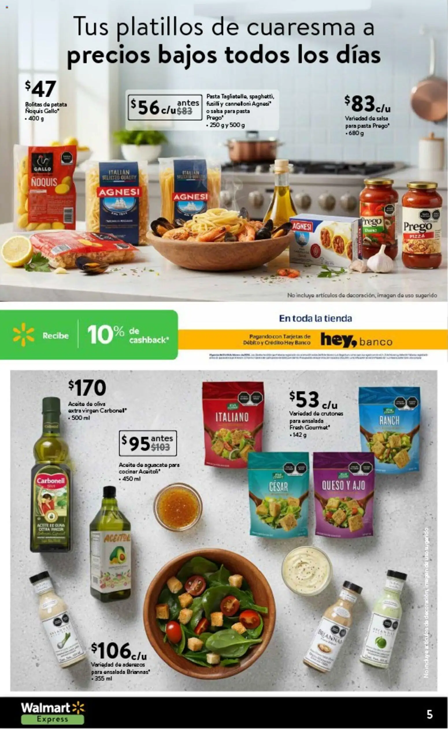 Nuevas ofertas de Walmart Express válidas en toda la República Mexicana desde el 12.02.2026. ¡Encuentra las mejores ofertas en Walmart Express folleto La frescura de temporada a precios bajos! | Página: 5 | Productos: Aceite de oliva, Pizza, Pasta, Banco