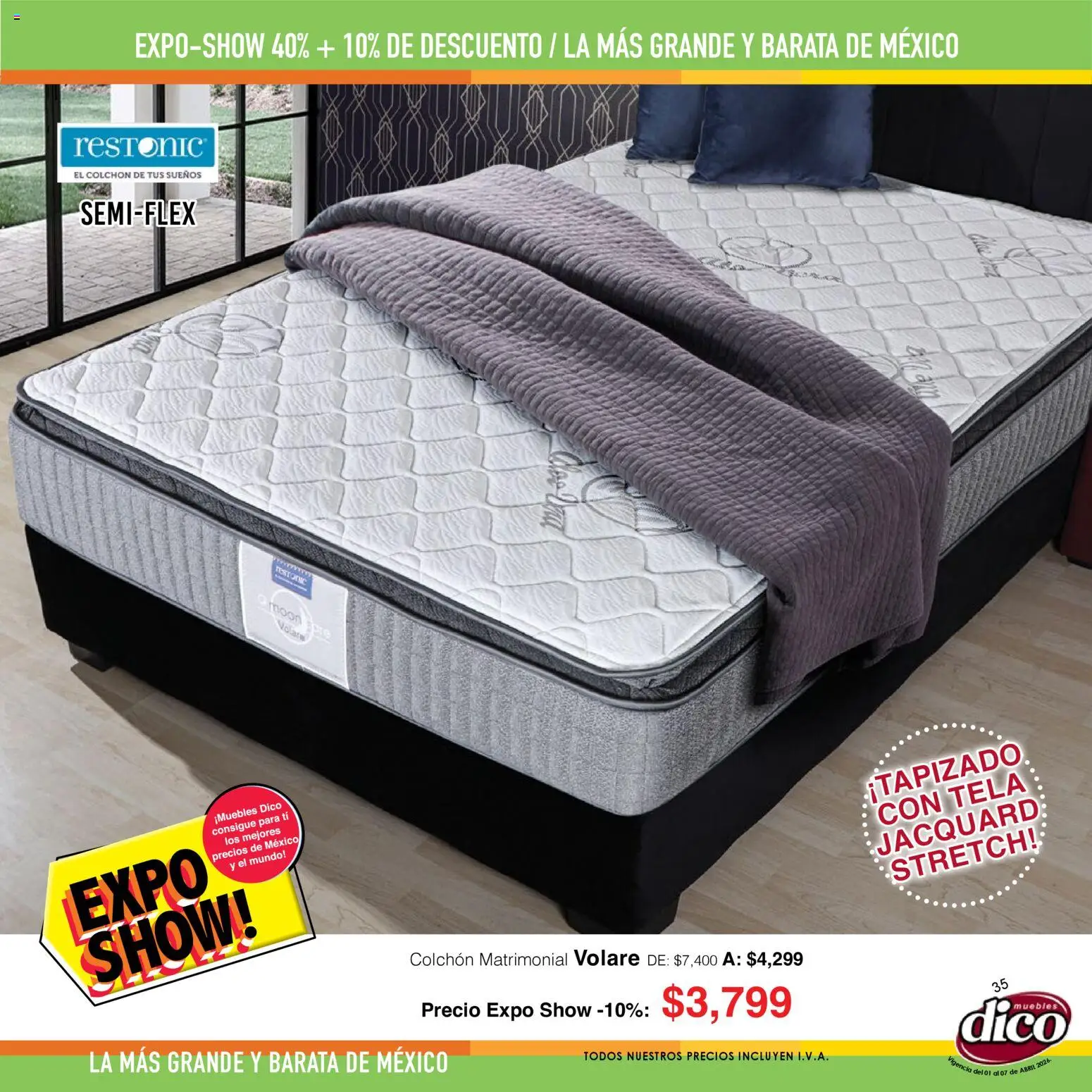Nuevas ofertas de Muebles Dico válidas en toda la República Mexicana desde el 01.04.2026. ¡Encuentra las mejores ofertas en Muebles Dico catálogo Expo Show! | Página: 35 | Productos: Colchón