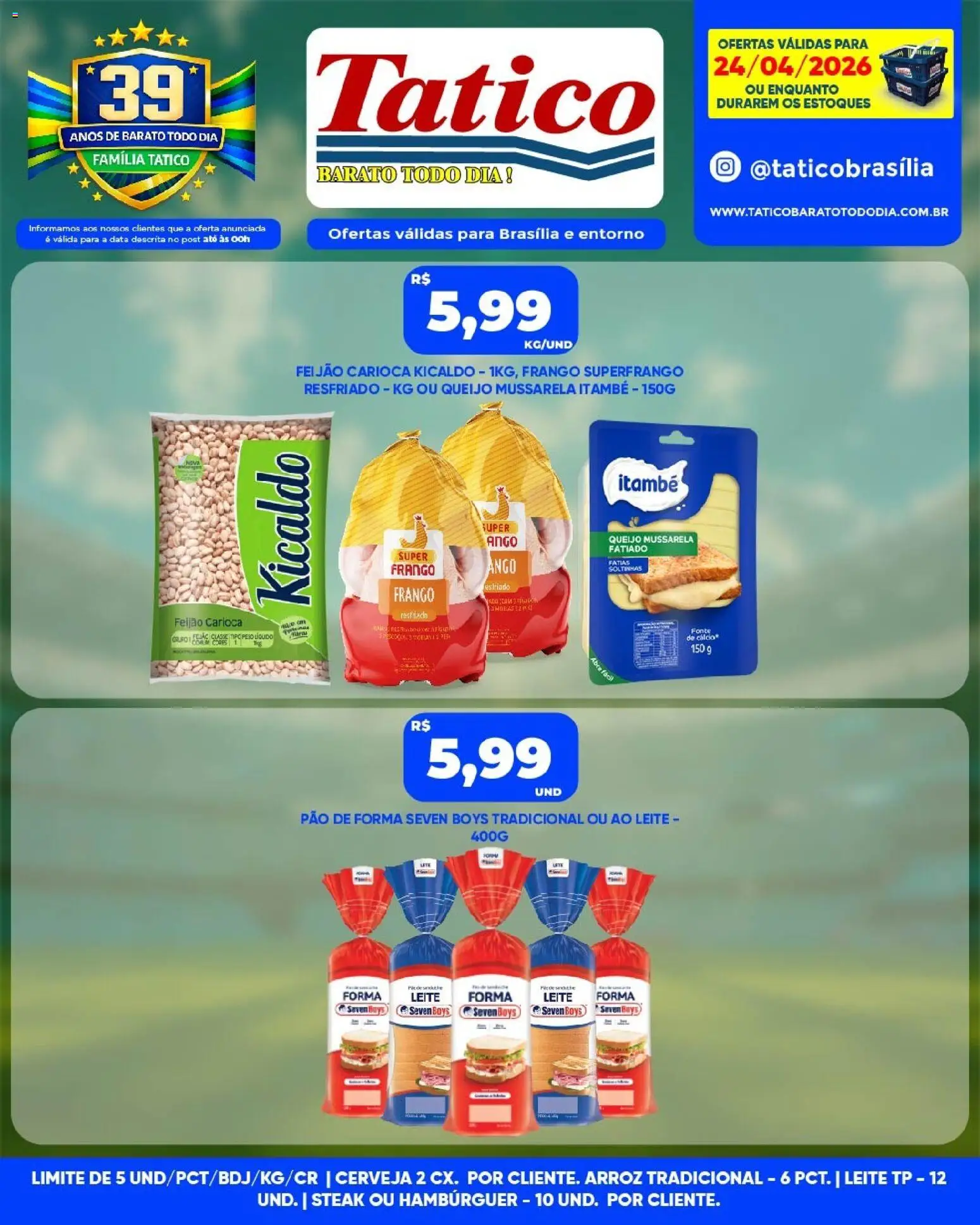 Tatico Folheto - válido de 24.04.2026 | Página: 6 | Produtos: Queijo, Pão de forma, Frango, Mussarela