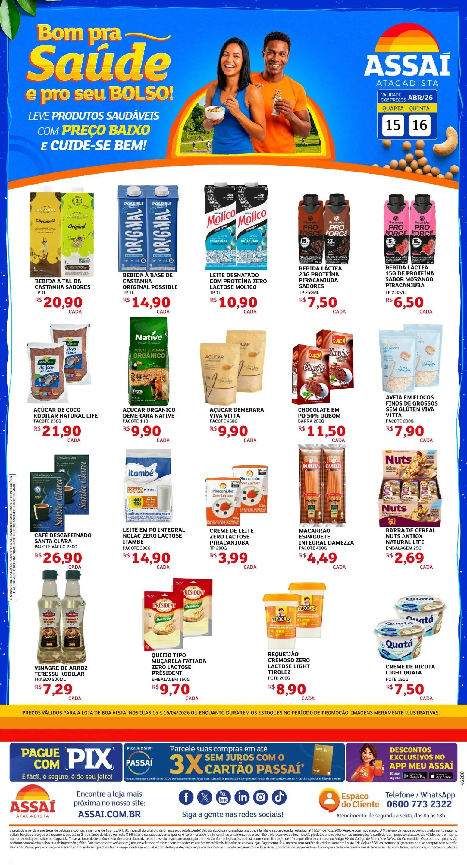 Assaí Atacadista Folheto - válido de 15.04.2026 | Página: 1 | Produtos: Açúcar de coco, Chocolate, Aveia, Leite em pó