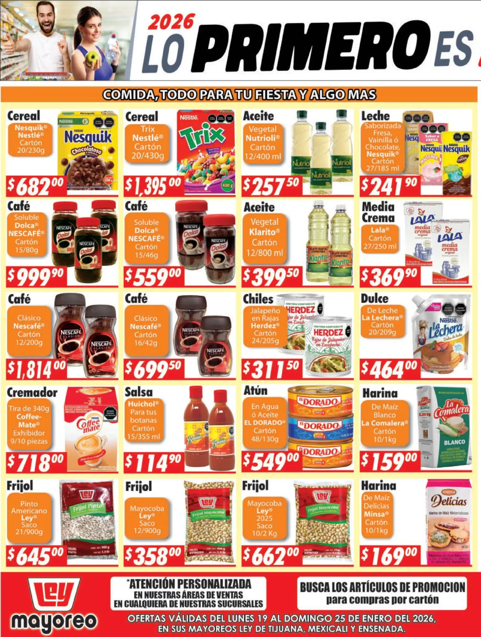 Nuevas ofertas de Casa Ley válidas en toda la República Mexicana desde el 19.01.2026. ¡Encuentra las mejores ofertas en Casa Ley folleto Frontera! | Página: 3 | Productos: Maíz, Atún, Leche, Aceite