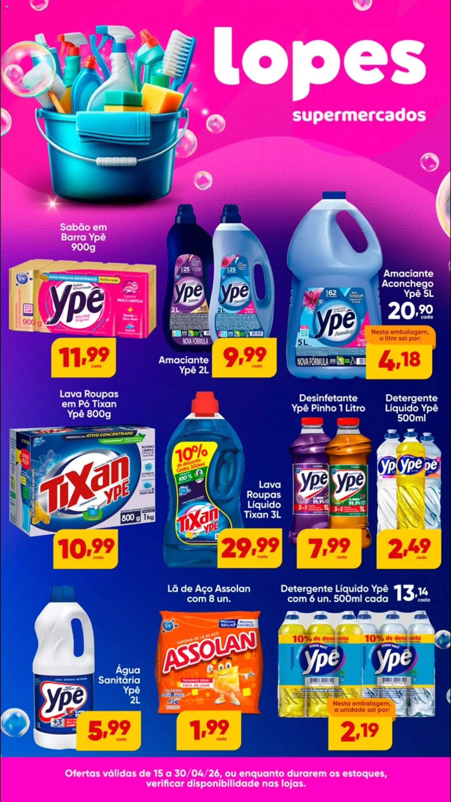 Lopes Supermercados Folheto - válido de 15.04.2026 | Página: 1 | Produtos: Esponja, Sabão, Roupas, Água sanitária