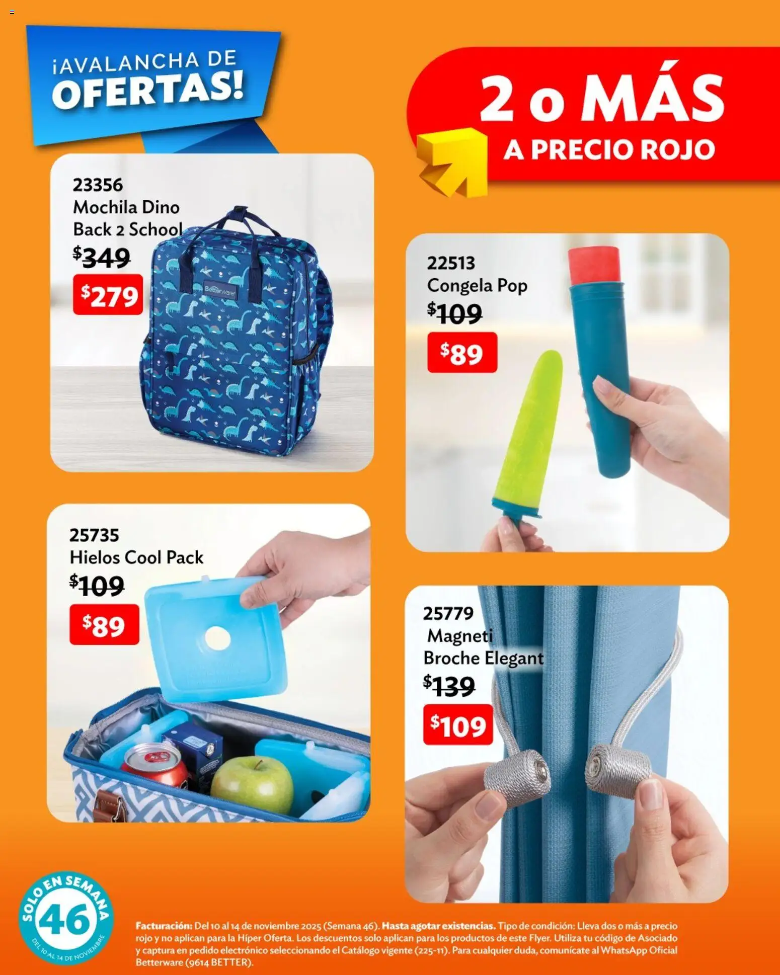 Nuevas ofertas de Betterware válidas en toda la República Mexicana desde el 10.11.2025. ¡Encuentra las mejores ofertas en Betterware catálogo Ofertas! | Página: 2 | Productos: Mochila