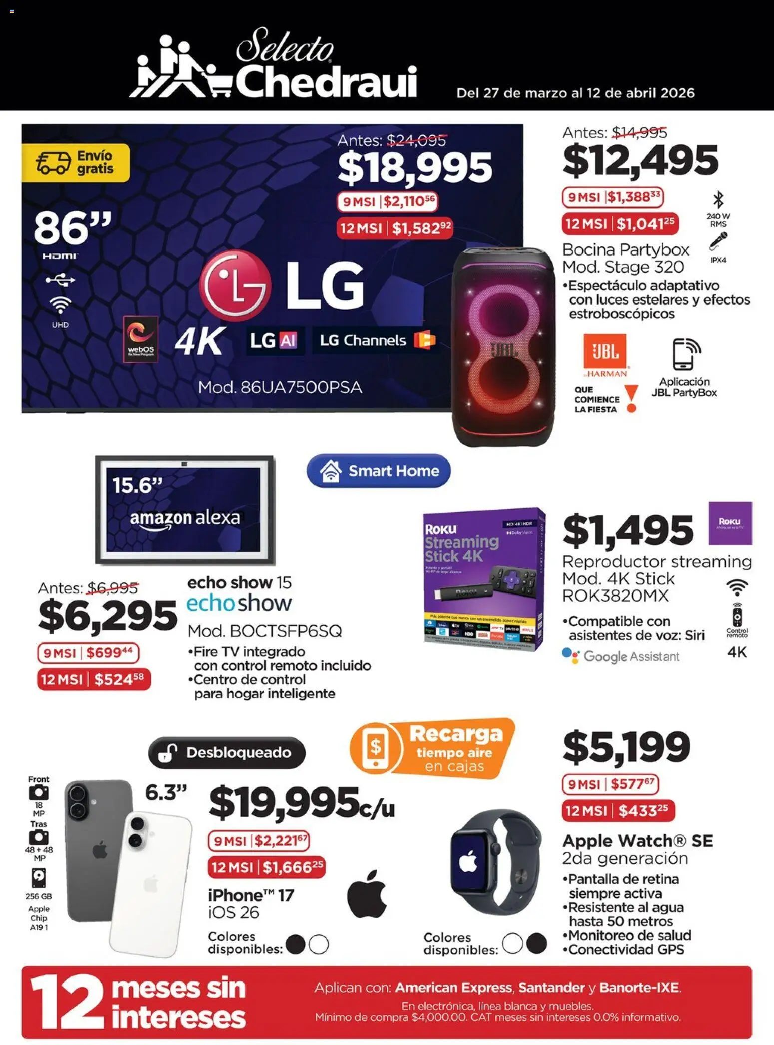 Nuevas ofertas de Chedraui válidas en toda la República Mexicana desde el 27.03.2026. ¡Encuentra las mejores ofertas en Chedraui folleto Ofertas! | Página: 1 | Productos: Agua, Reproductor, Control remoto, Bocina