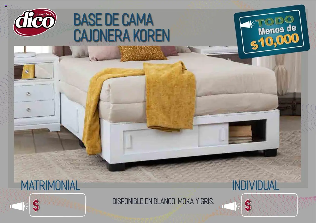 Nuevas ofertas de Muebles Dico válidas en toda la República Mexicana desde el 25.09.2025. ¡Encuentra las mejores ofertas en Muebles Dico - Catálogo TODO menos de 10000! | Página: 20 | Productos: Cama, Cajonera