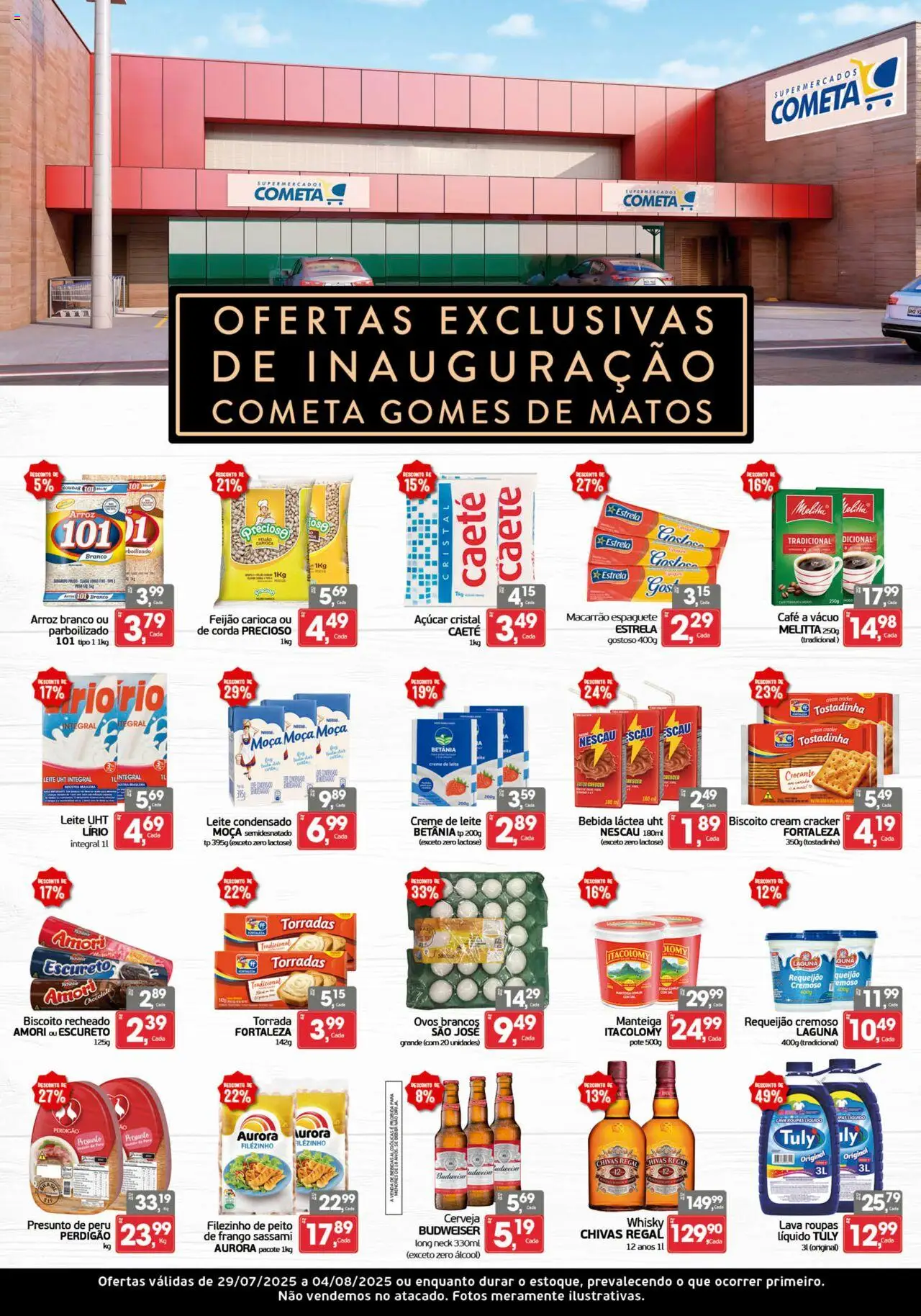 Cometa Supermercados Folheto - válido de 29.07.2025 | Página: 1 | Produtos: Nescau, Presunto, Cerveja, Requeijão