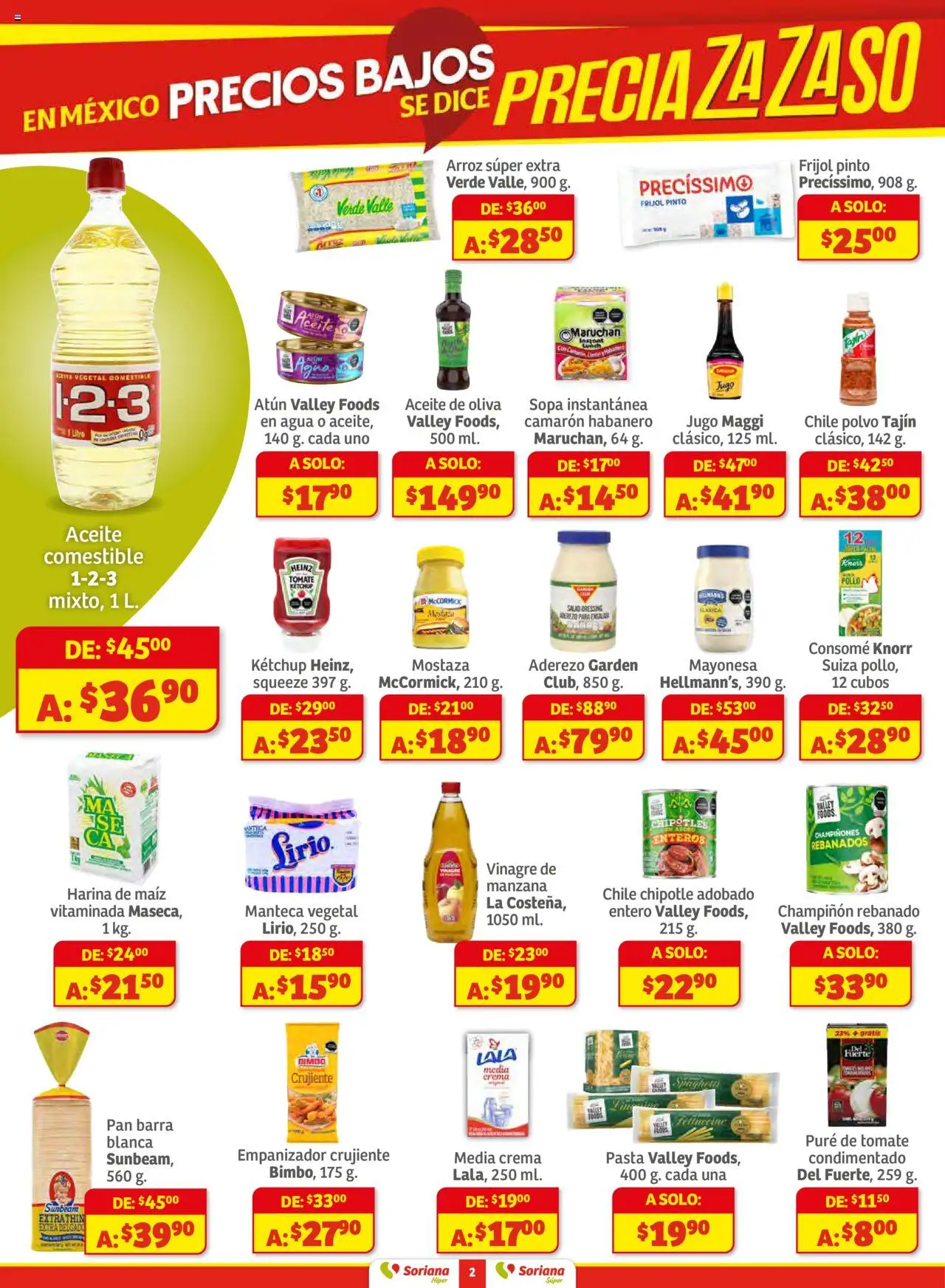 Nuevas ofertas de Soriana válidas en toda la República Mexicana desde el 16.10.2025. ¡Encuentra las mejores ofertas en Soriana - Preciazazaso Súper: Frontera Chih, Coah, Tamaulipas! | Página: 2 | Productos: Maíz, Aceite de oliva, Aceite, Pasta