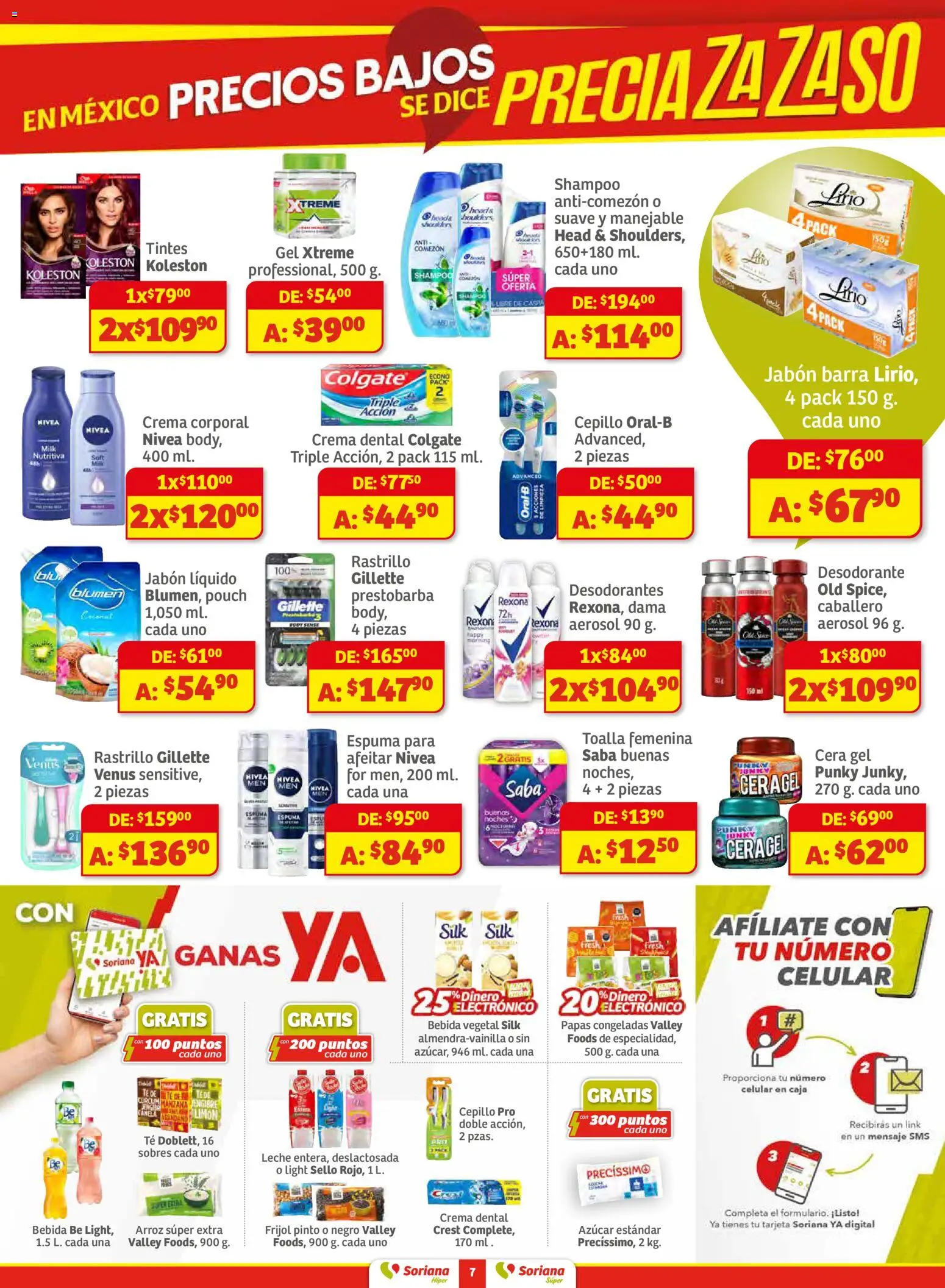 Nuevas ofertas de Soriana válidas en toda la República Mexicana desde el 18.11.2025. ¡Encuentra las mejores ofertas en Soriana - Preciazazaso Súper: BCS, Jal, Nay, Sin, Son! | Página: 7 | Productos: Cera, Toalla, Té, Jabón
