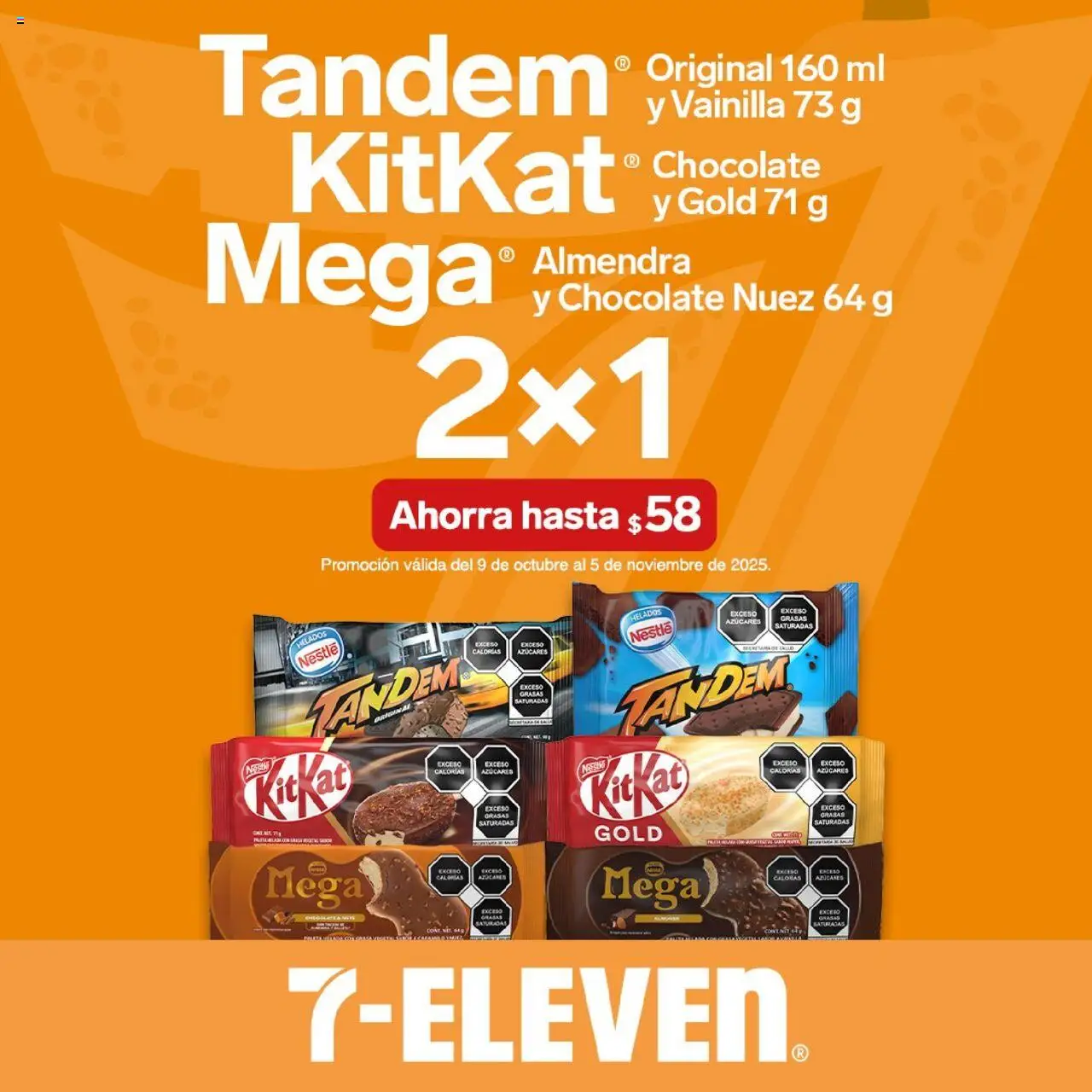 Nuevas ofertas de 7-Eleven válidas en toda la República Mexicana desde el 09.10.2025. ¡Encuentra las mejores ofertas en 7-Eleven - Folleto! | Página: 13 | Productos: Chocolate, Nuez, Almendra