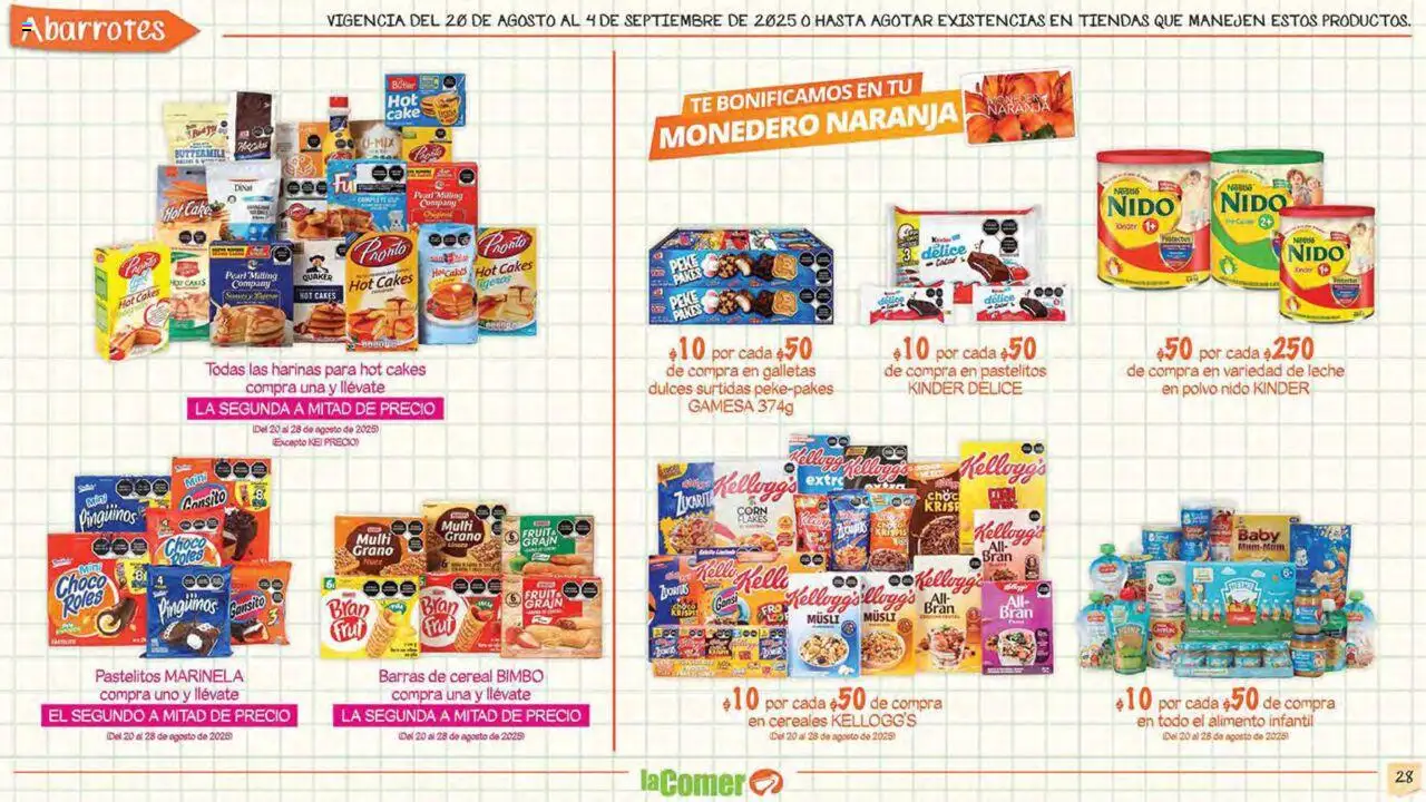 Nuevas ofertas de La Comer válidas en toda la República Mexicana desde el 20.08.2025. ¡Encuentra las mejores ofertas en La Comer folleto! | Página: 28 | Productos: Monedero, Dulces, Té, Polvo