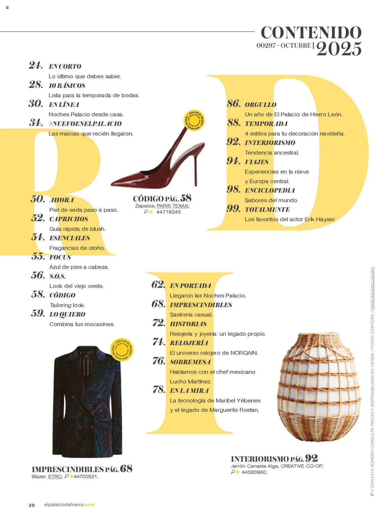 Nuevas ofertas de Palacio De Hierro válidas en toda la República Mexicana desde el 01.10.2025. ¡Encuentra las mejores ofertas en Palacio De Hierro - Catálogo! | Página: 22 | Productos: Canasta