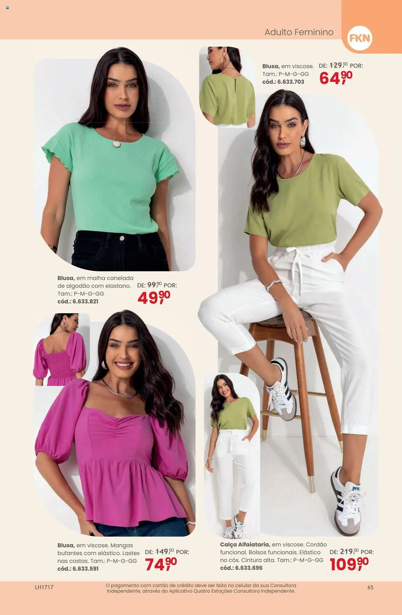 Quatro Estações Folheto - válido de 01.07.2025 | Página: 65 | Produtos: Celular, Calça, Mangas, Algodão