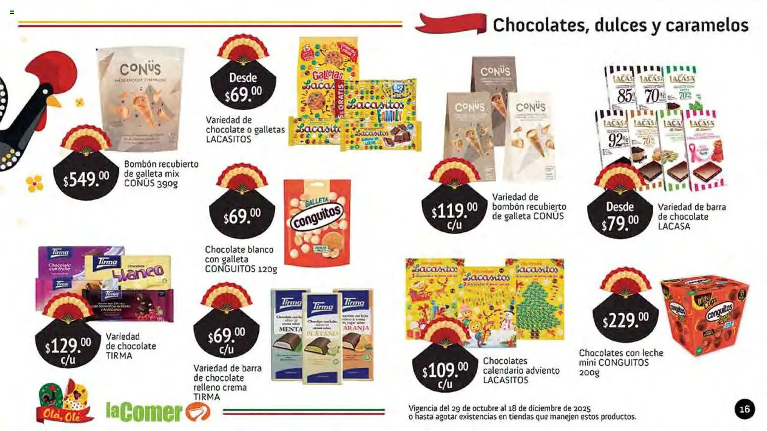 Nuevas ofertas de La Comer válidas en toda la República Mexicana desde el 29.10.2025. ¡Encuentra las mejores ofertas en La Comer folleto Olá, Olé! | Página: 16 | Productos: Crema, Chocolate, Dulces, Galletas