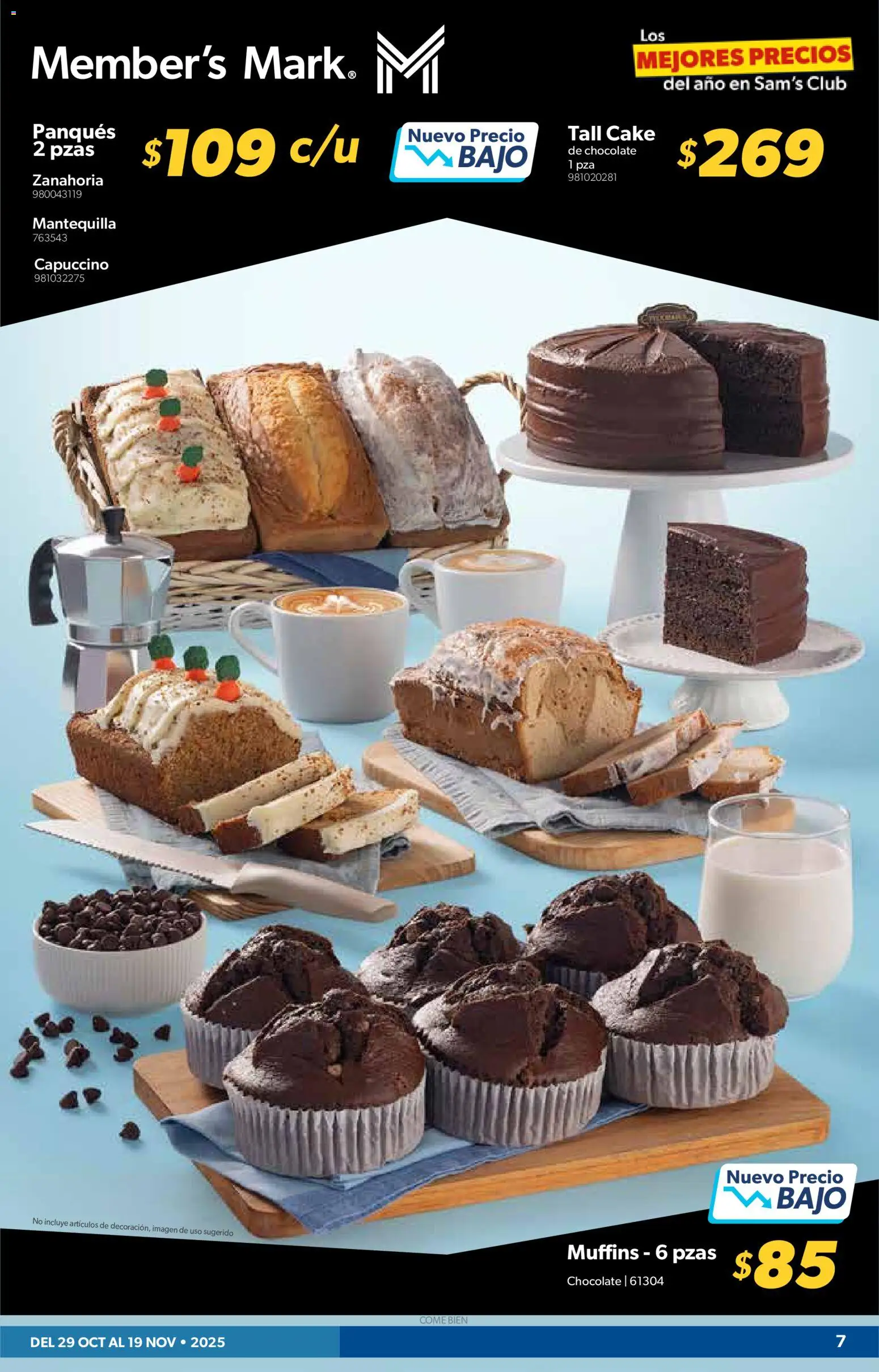 Nuevas ofertas de Sam's Club válidas en toda la República Mexicana desde el 29.10.2025. ¡Encuentra las mejores ofertas en Sam's Club catálogo! | Página: 7 | Productos: Mantequilla, Chocolate, Zanahoria