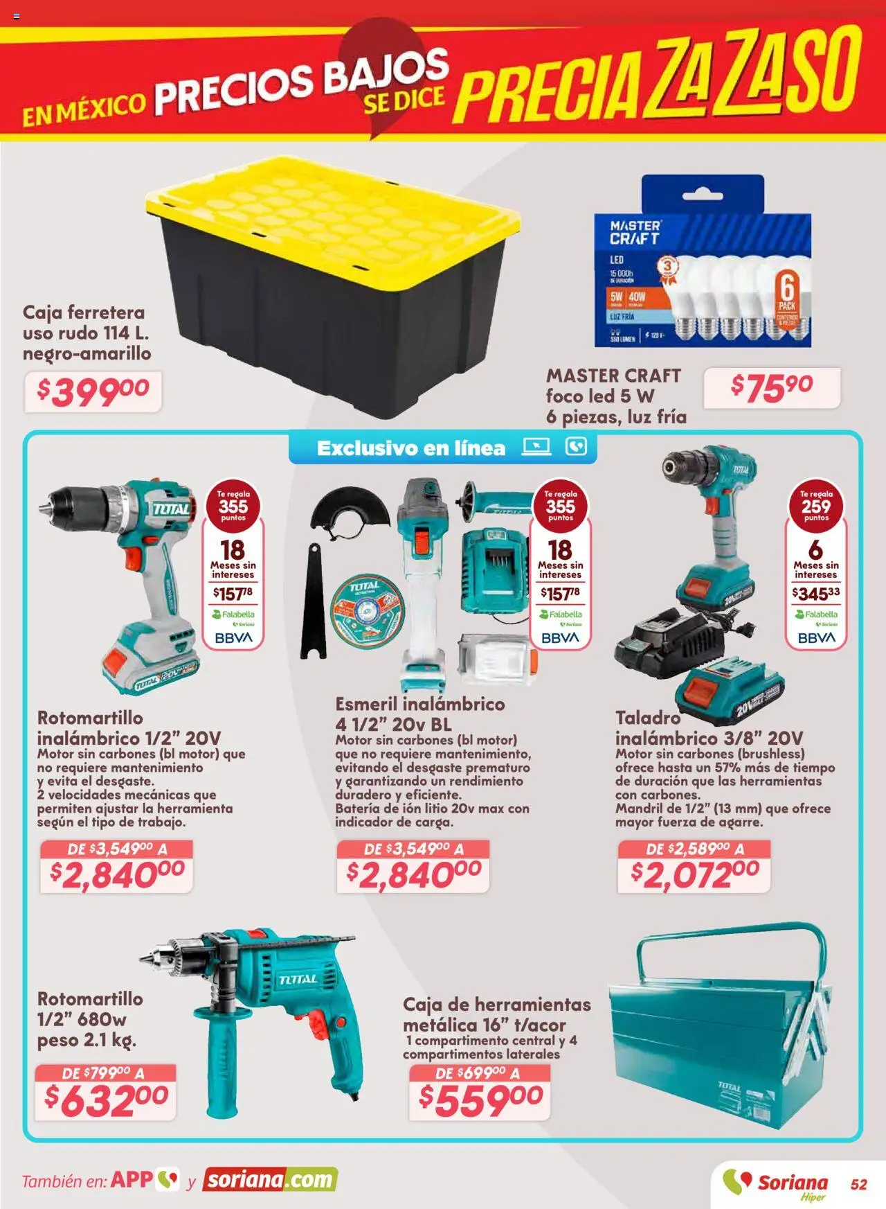 Nuevas ofertas de Soriana válidas en toda la República Mexicana desde el 14.08.2025. ¡Encuentra las mejores ofertas en Soriana - Preciazazaso Híper: Valle de México! | Página: 52 | Productos: Taladro, Té, Batería, Foco