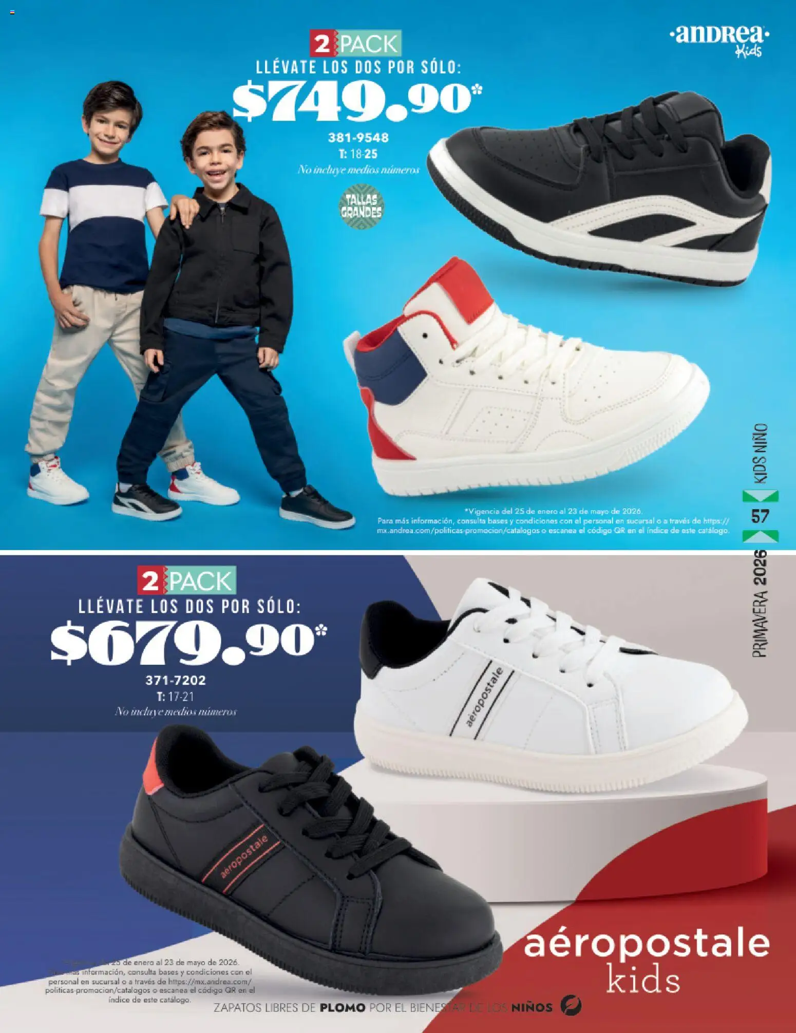 Nuevas ofertas de Andrea válidas en toda la República Mexicana desde el 25.01.2026. ¡Encuentra las mejores ofertas en Andrea catálogo Infantil! | Página: 57 | Productos: Zapatos