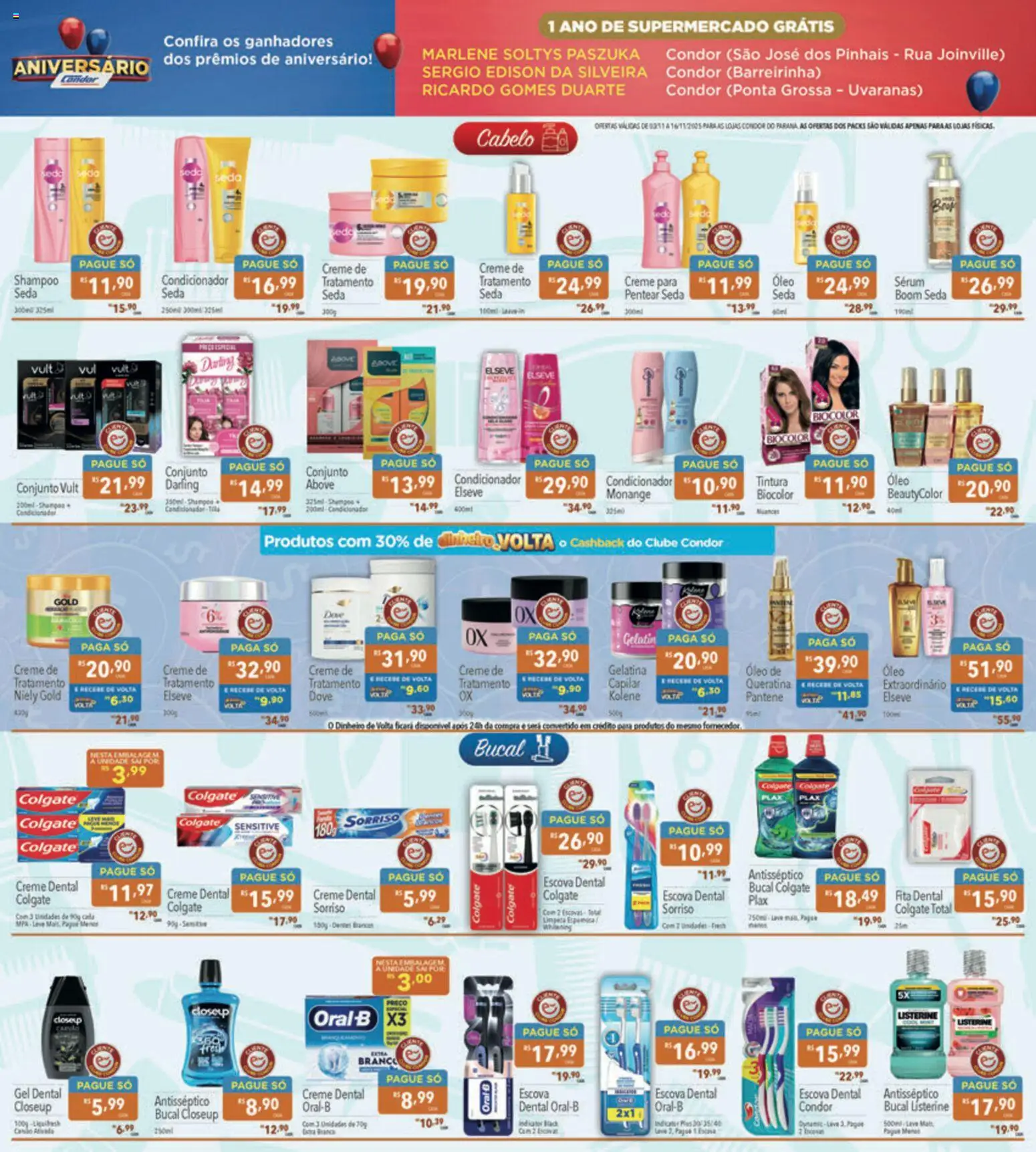 Supermercados Condor Folheto - válido de 03.11.2025 | Página: 22 | Produtos: Condicionador, Sérum, Creme dental, Gelatina