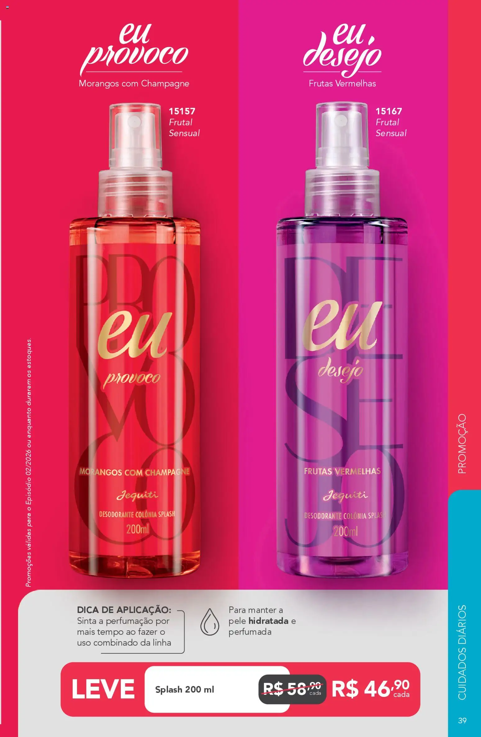 Jequiti Folheto - válido de 30.01.2026 | Página: 39 | Produtos: Champagne, Desodorante, Morangos
