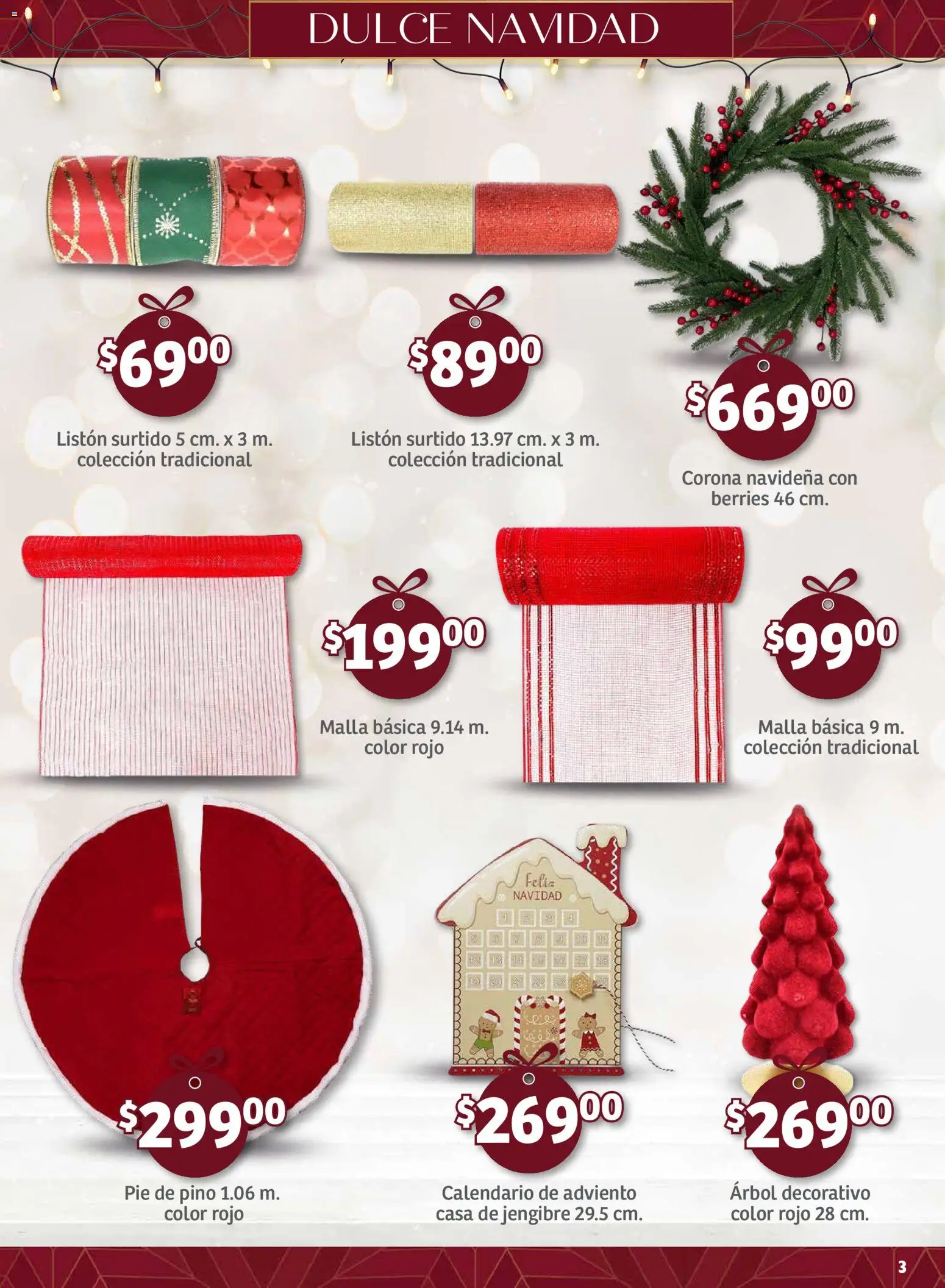 Nuevas ofertas de Soriana válidas en toda la República Mexicana desde el 25.09.2025. ¡Encuentra las mejores ofertas en Soriana - Decoración Navideña Mercado Nacional! | Página: 3 | Productos: Malla