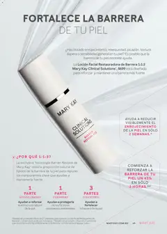 Vista previa de La Loción Facial Restauradora de Barrera 1:1:3 Mary Kay Clinical Solutions, Diseñada para reforzar y mantener una barrera más fuerte., nuevo folleto de la tienda, válido en México a partir del 01.03.2026 | Página: 49 | Productos: Loción