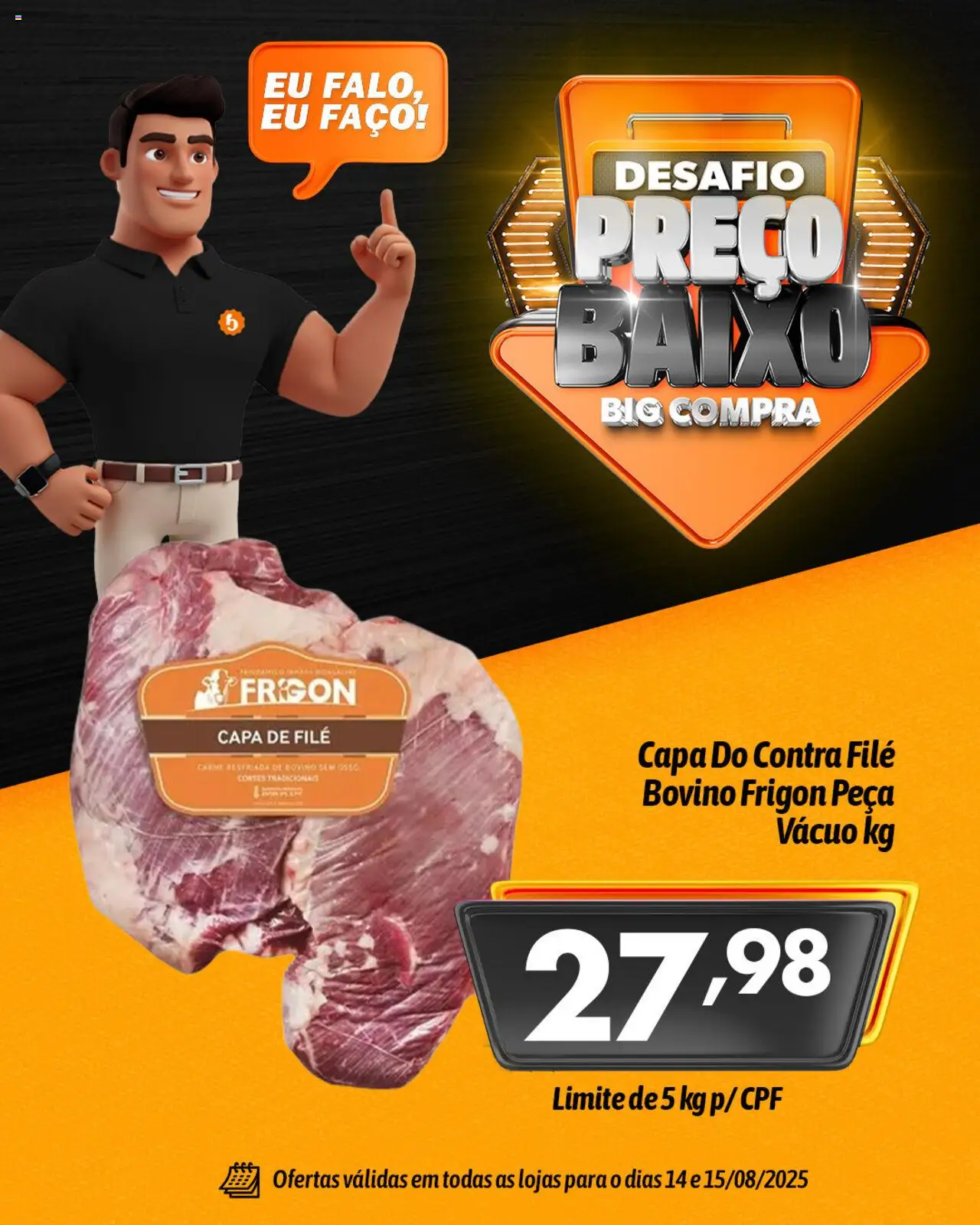 Big Compra Folheto - válido de 14.08.2025 | Página: 5 | Produtos: Contra filé, Carne, Baixo