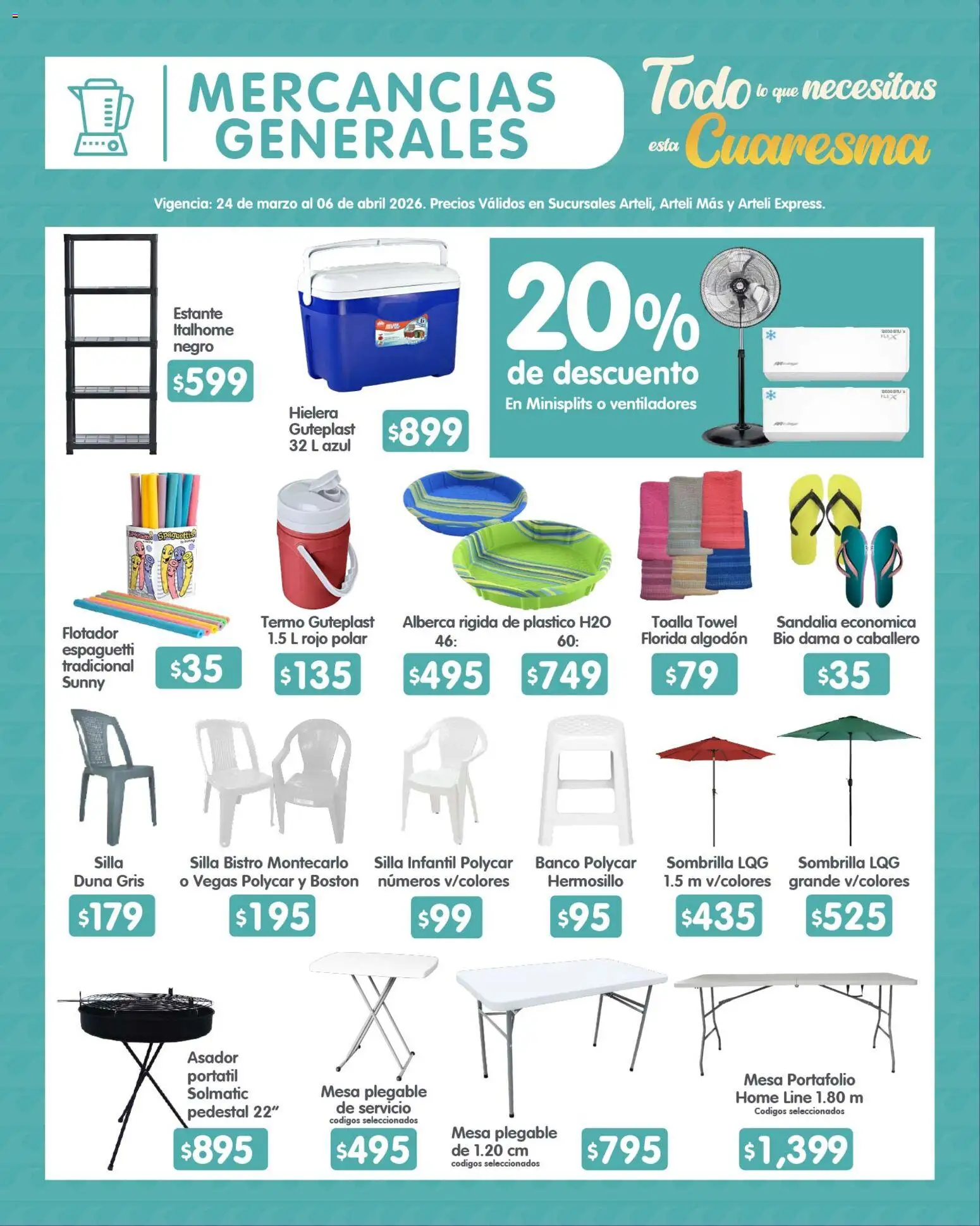 Nuevas ofertas de Arteli válidas en toda la República Mexicana desde el 24.03.2026. ¡Encuentra las mejores ofertas en Arteli folleto Quincenal! | Página: 17 | Productos: Estante, Silla, Banco, Termo