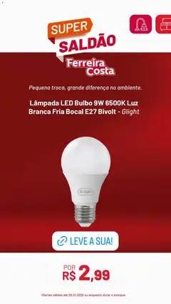 Ferreira Costa - Ofertas atuais - Pré-Visualização do folheto da loja Ferreira Costa, válido de 06.01.2026 | Página: 4 | Produtos: Lâmpada, Lâmpada led